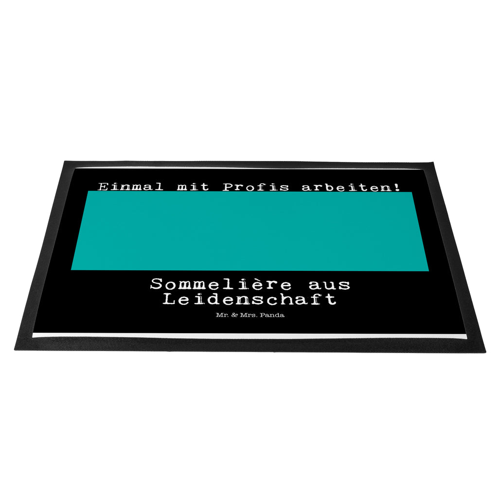 Fußmatte Sommelière aus Leidenschaft  Türvorleger, Schmutzmatte, Fußabtreter, Matte, Schmutzfänger, Fußabstreifer, Schmutzfangmatte, Türmatte, Motivfußmatte,  Haustürmatte, Vorleger  Beruf, Ausbildung, Jubiläum, Abschied, Rente, Kollege, Kollegin, Geschenk, Schenken, Arbeitskollege, Mitarbeiter, Firma, Danke, Dankeschön