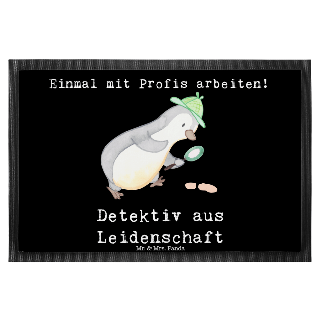 Fußmatte Detektiv aus Leidenschaft Detektiv, Ermittler, Agent, Privatdetektei, Berufsdetektiv, Wirtschaftsdetektei, Detektivausbildung,Spurensuche Türvorleger, Schmutzmatte, Fußabtreter, Matte, Schmutzfänger, Fußabstreifer, Schmutzfangmatte, Türmatte, Motivfußmatte,  Haustürmatte, Vorleger  Beruf, Ausbildung, Jubiläum, Abschied, Rente, Kollege, Kollegin, Geschenk, Schenken, Arbeitskollege, Mitarbeiter, Firma, Danke, Dankeschön