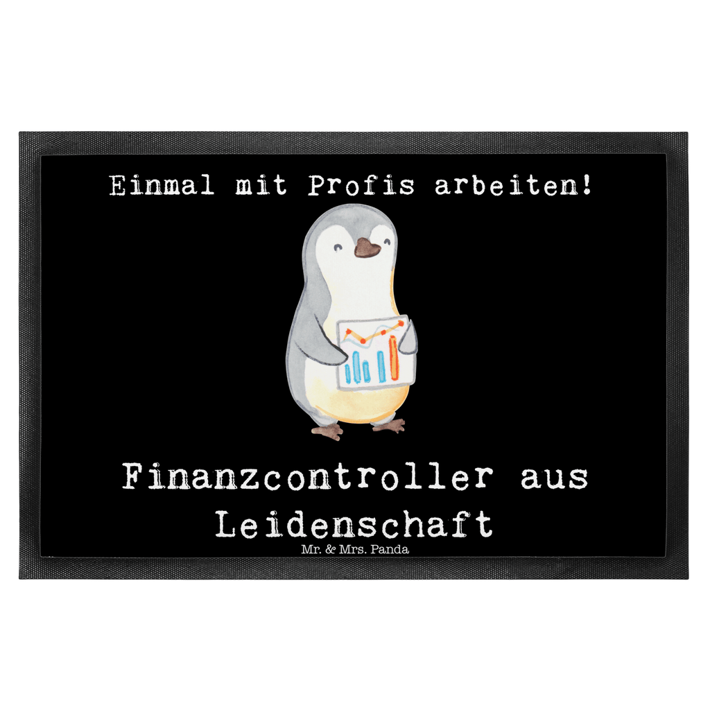 Fußmatte Finanzcontroller aus Leidenschaft  Türvorleger, Schmutzmatte, Fußabtreter, Matte, Schmutzfänger, Fußabstreifer, Schmutzfangmatte, Türmatte, Motivfußmatte,  Haustürmatte, Vorleger  Beruf, Ausbildung, Jubiläum, Abschied, Rente, Kollege, Kollegin, Geschenk, Schenken, Arbeitskollege, Mitarbeiter, Firma, Danke, Dankeschön