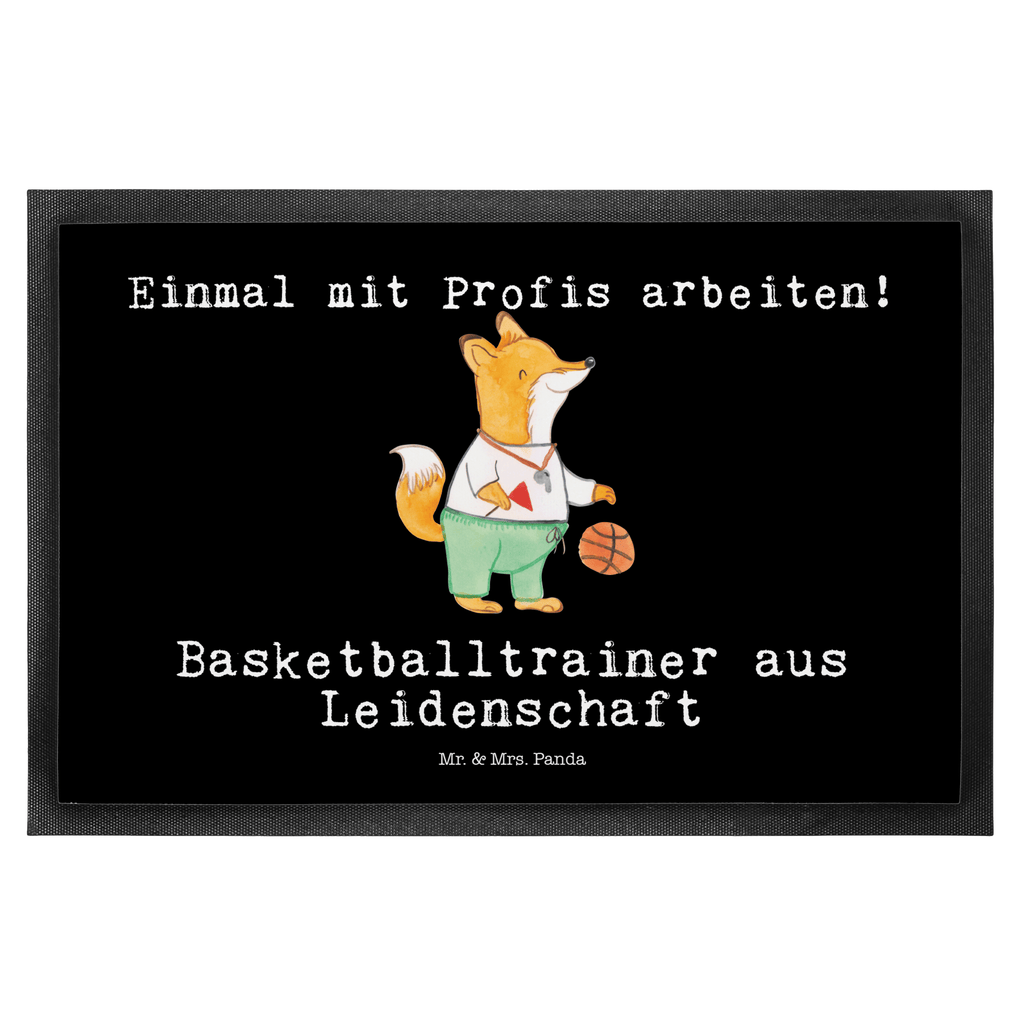 Fußmatte Basketballtrainer aus Leidenschaft Basketballtrainer, Basketball, Sport, Ballsport, Basketballcoach, Basketballer, Verein Türvorleger, Schmutzmatte, Fußabtreter, Matte, Schmutzfänger, Fußabstreifer, Schmutzfangmatte, Türmatte, Motivfußmatte,  Haustürmatte, Vorleger  Beruf, Ausbildung, Jubiläum, Abschied, Rente, Kollege, Kollegin, Geschenk, Schenken, Arbeitskollege, Mitarbeiter, Firma, Danke, Dankeschön