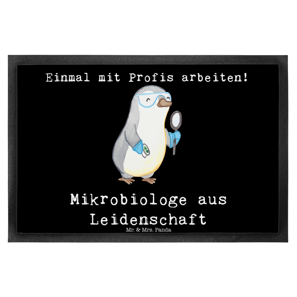 Fußmatte Mikrobiologe aus Leidenschaft Mikrobiologe, Naturwissenschaftler, Labor, Forschung,  Türvorleger, Schmutzmatte, Fußabtreter, Matte, Schmutzfänger, Fußabstreifer, Schmutzfangmatte, Türmatte, Motivfußmatte,  Haustürmatte, Vorleger  Beruf, Ausbildung, Jubiläum, Abschied, Rente, Kollege, Kollegin, Geschenk, Schenken, Arbeitskollege, Mitarbeiter, Firma, Danke, Dankeschön