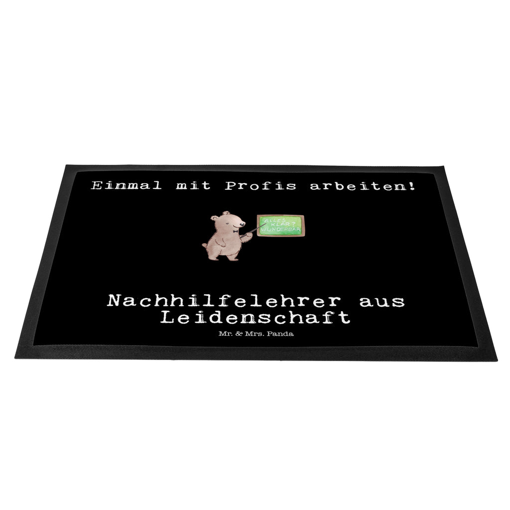 Fußmatte Nachhilfelehrer aus Leidenschaft Nachhilfelehrer, Nachhilfeschule, Nachhilfeunterricht,  Türvorleger, Schmutzmatte, Fußabtreter, Matte, Schmutzfänger, Fußabstreifer, Schmutzfangmatte, Türmatte, Motivfußmatte,  Haustürmatte, Vorleger  Beruf, Ausbildung, Jubiläum, Abschied, Rente, Kollege, Kollegin, Geschenk, Schenken, Arbeitskollege, Mitarbeiter, Firma, Danke, Dankeschön