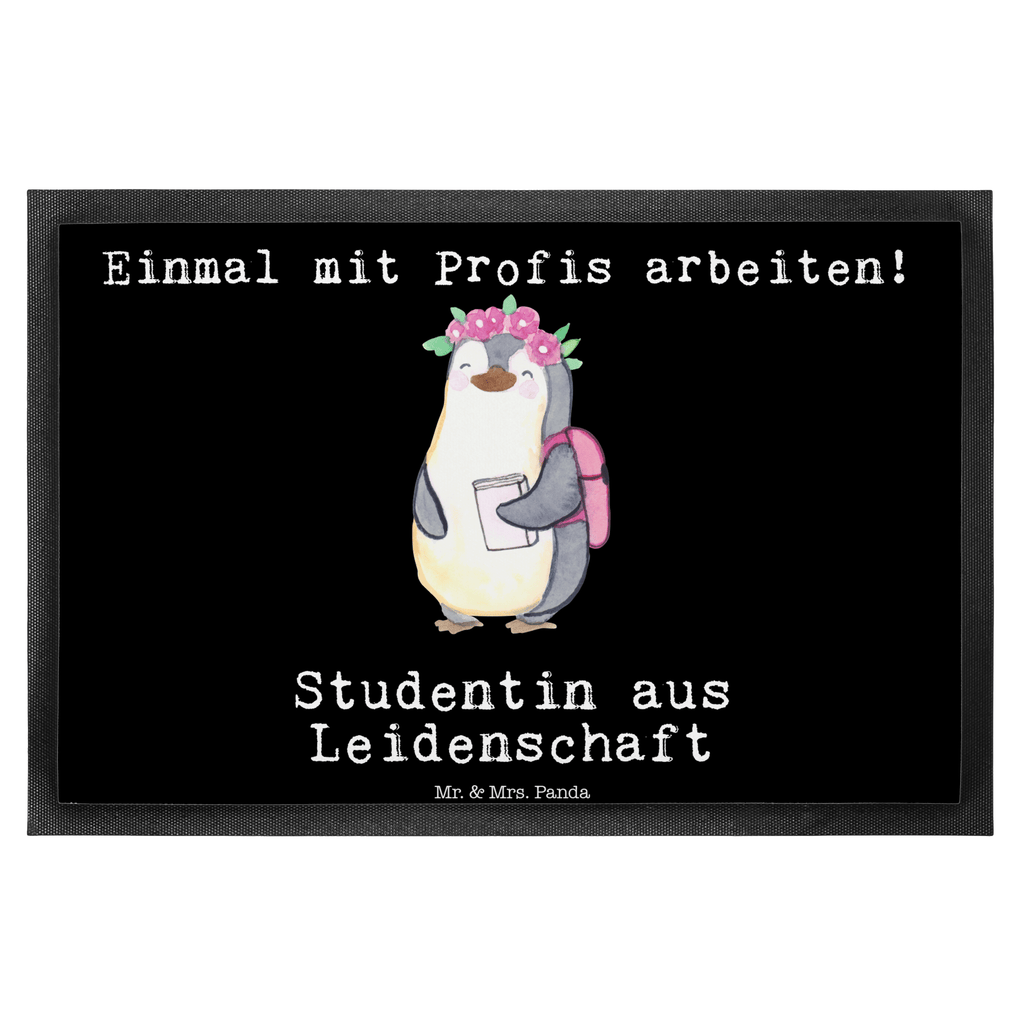 Fußmatte Studentin aus Leidenschaft  Türvorleger, Schmutzmatte, Fußabtreter, Matte, Schmutzfänger, Fußabstreifer, Schmutzfangmatte, Türmatte, Motivfußmatte,  Haustürmatte, Vorleger  Beruf, Ausbildung, Jubiläum, Abschied, Rente, Kollege, Kollegin, Geschenk, Schenken, Arbeitskollege, Mitarbeiter, Firma, Danke, Dankeschön