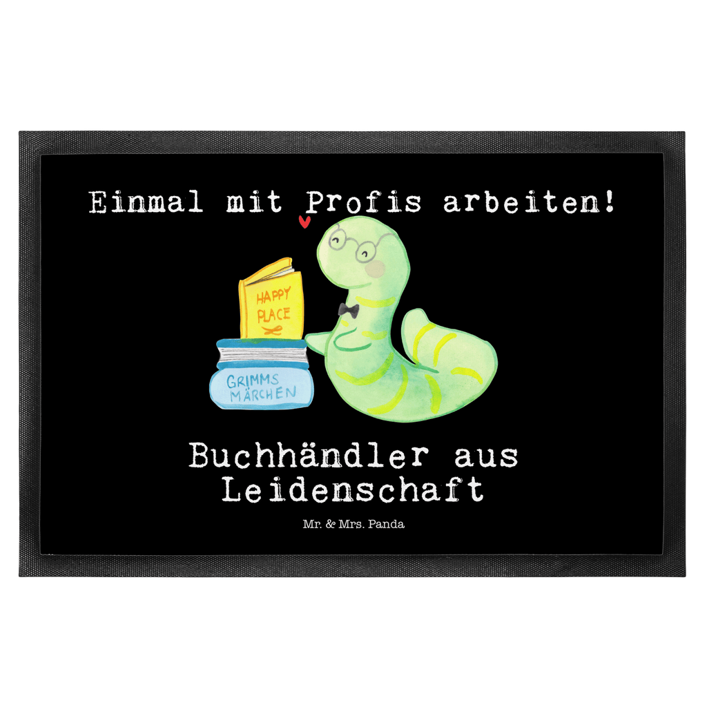 Fußmatte Buchhändler aus Leidenschaft Türvorleger, Schmutzmatte, Fußabtreter, Matte, Schmutzfänger, Fußabstreifer, Schmutzfangmatte, Türmatte, Motivfußmatte, Haustürmatte, Vorleger, Beruf, Ausbildung, Jubiläum, Abschied, Rente, Kollege, Kollegin, Geschenk, Schenken, Arbeitskollege, Mitarbeiter, Firma, Danke, Dankeschön, Buchhändler, Buchhandlung, Buchverkäufer, Bibliothekar, Bücherwurm