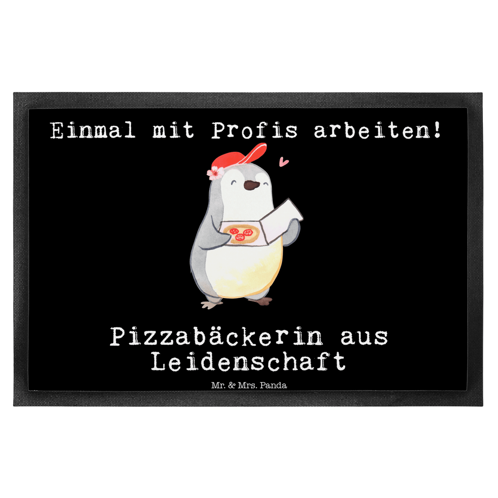 Fußmatte Pizzabäckerin aus Leidenschaft Lieferdienstmitarbeiterin, Pizzabäckerin,  Pizzabotin, Pizzabringdienst, Lieferbringdienst,  Türvorleger, Schmutzmatte, Fußabtreter, Matte, Schmutzfänger, Fußabstreifer, Schmutzfangmatte, Türmatte, Motivfußmatte,  Haustürmatte, Vorleger  Beruf, Ausbildung, Jubiläum, Abschied, Rente, Kollege, Kollegin, Geschenk, Schenken, Arbeitskollege, Mitarbeiter, Firma, Danke, Dankeschön
