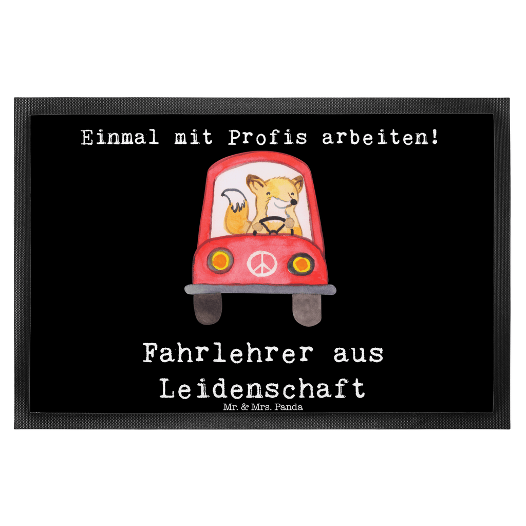 Fußmatte Fahrlehrer aus Leidenschaft Fahrlehrer, Fahrschule, Fahrschullehrer Türvorleger, Schmutzmatte, Fußabtreter, Matte, Schmutzfänger, Fußabstreifer, Schmutzfangmatte, Türmatte, Motivfußmatte,  Haustürmatte, Vorleger  Beruf, Ausbildung, Jubiläum, Abschied, Rente, Kollege, Kollegin, Geschenk, Schenken, Arbeitskollege, Mitarbeiter, Firma, Danke, Dankeschön