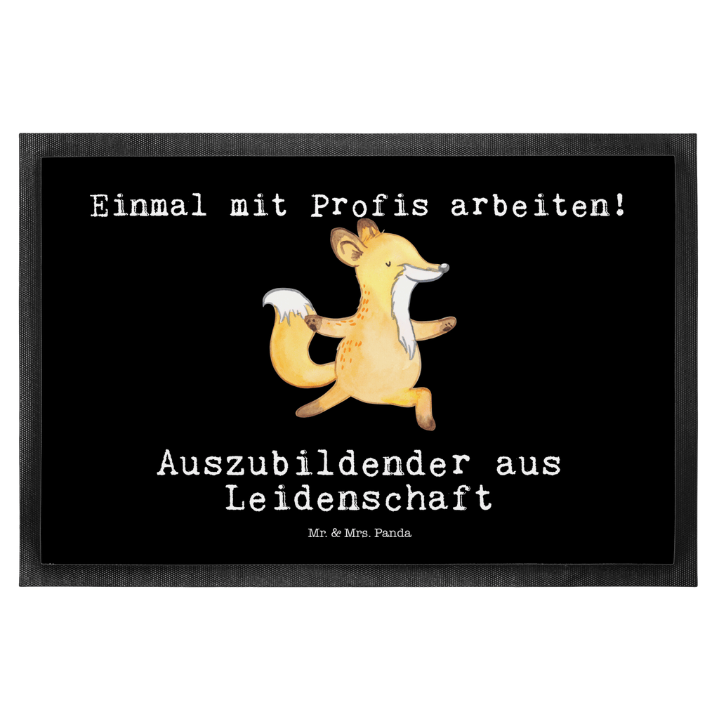 Fußmatte Auszubildender aus Leidenschaft Auszubildender, Azubi, Ausbildungsbeginn, Abschlussprüfung, Beginn der Ausbildung, Glücksbringer zur Ausbildung, Preis Türvorleger, Schmutzmatte, Fußabtreter, Matte, Schmutzfänger, Fußabstreifer, Schmutzfangmatte, Türmatte, Motivfußmatte,  Haustürmatte, Vorleger  Beruf, Ausbildung, Jubiläum, Abschied, Rente, Kollege, Kollegin, Geschenk, Schenken, Arbeitskollege, Mitarbeiter, Firma, Danke, Dankeschön