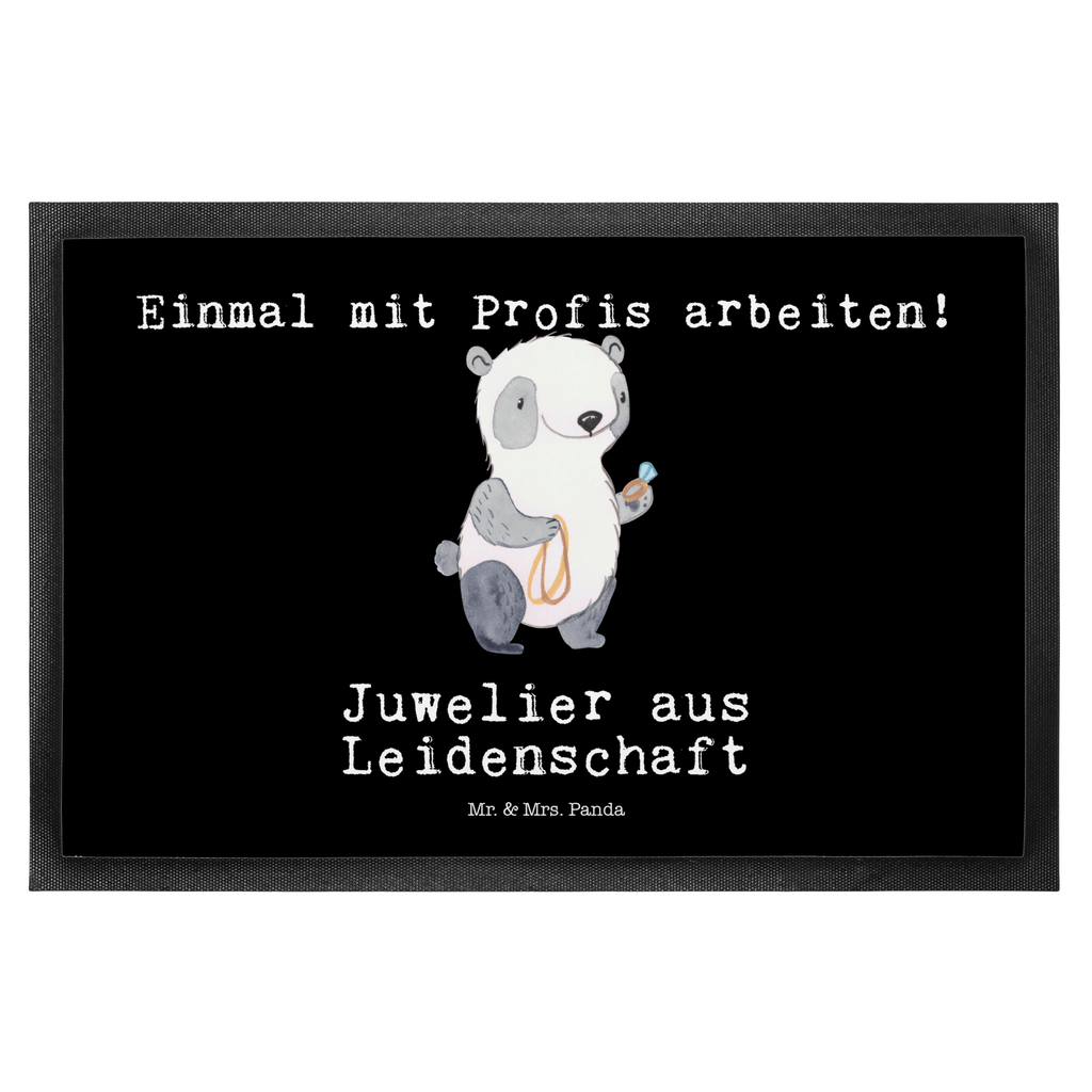Fußmatte Juwelier aus Leidenschaft Juwelier, Goldschmied, Schmuckwarenhändler, Schmuckgeschäft, Eröffnung,  Türvorleger, Schmutzmatte, Fußabtreter, Matte, Schmutzfänger, Fußabstreifer, Schmutzfangmatte, Türmatte, Motivfußmatte,  Haustürmatte, Vorleger  Beruf, Ausbildung, Jubiläum, Abschied, Rente, Kollege, Kollegin, Geschenk, Schenken, Arbeitskollege, Mitarbeiter, Firma, Danke, Dankeschön