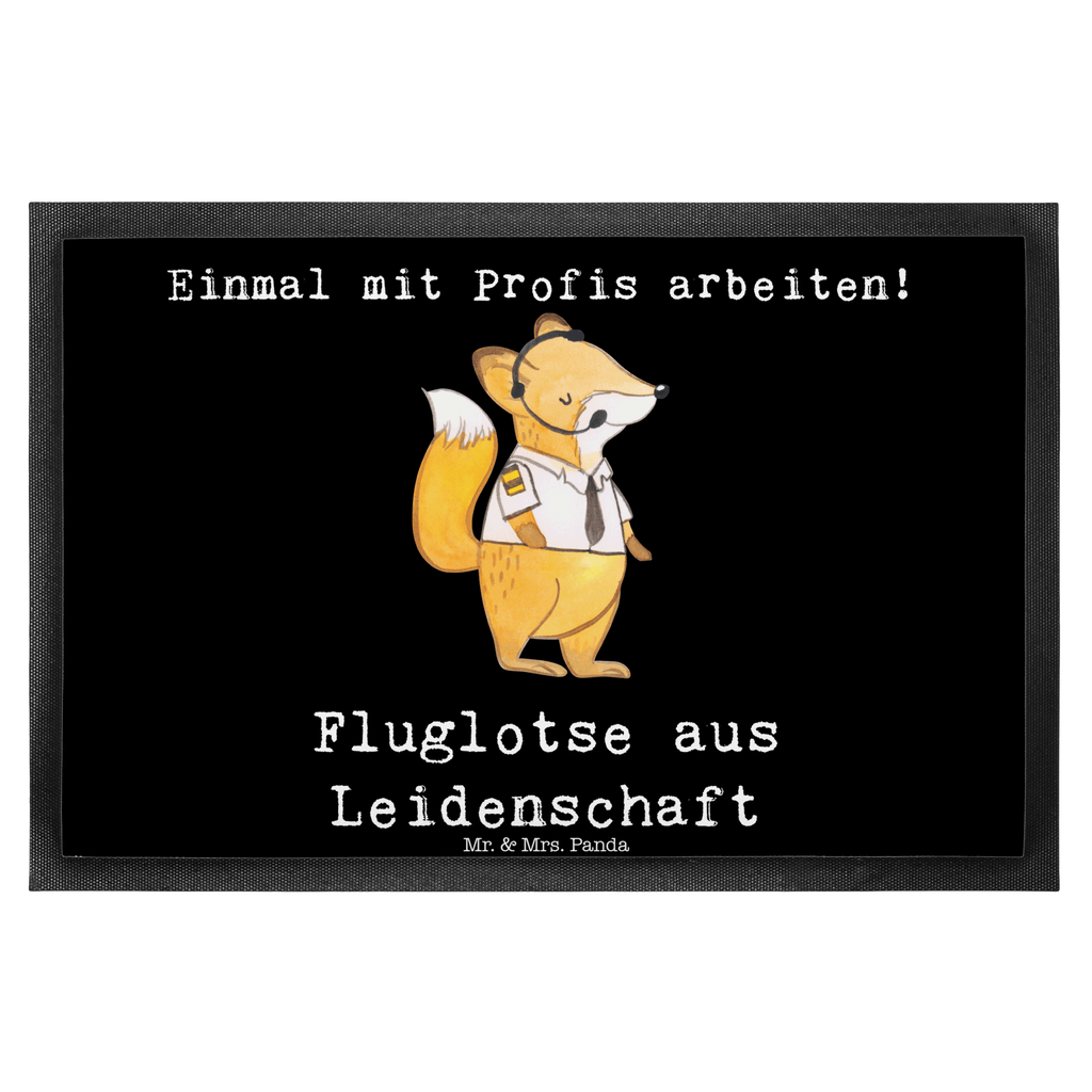Fußmatte Fluglotse aus Leidenschaft Fluglotse, Flugverkehrsleiter, Luftfahrtpersonal, Ausbildung, Flugsicherung,  Türvorleger, Schmutzmatte, Fußabtreter, Matte, Schmutzfänger, Fußabstreifer, Schmutzfangmatte, Türmatte, Motivfußmatte,  Haustürmatte, Vorleger  Beruf, Ausbildung, Jubiläum, Abschied, Rente, Kollege, Kollegin, Geschenk, Schenken, Arbeitskollege, Mitarbeiter, Firma, Danke, Dankeschön