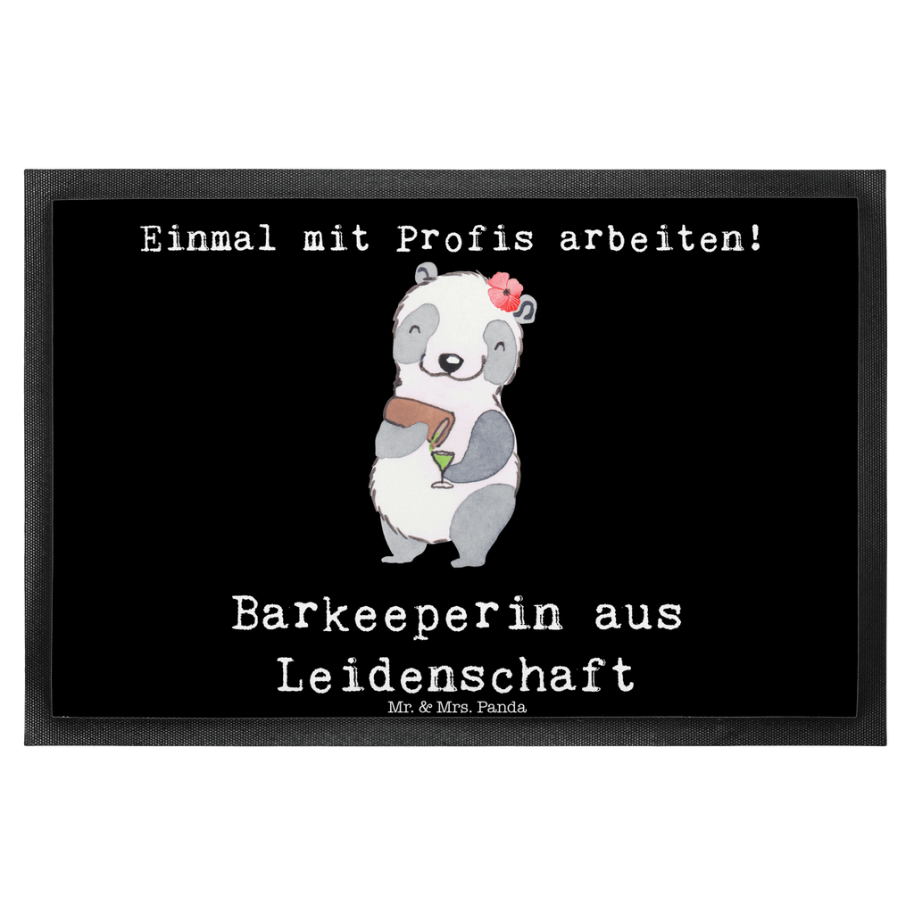 Fußmatte Barkeeperin aus Leidenschaft Barkeeperin, Barfrau, Bartender, Barbesitzerin, Kurs, Ausbildung,  Türvorleger, Schmutzmatte, Fußabtreter, Matte, Schmutzfänger, Fußabstreifer, Schmutzfangmatte, Türmatte, Motivfußmatte,  Haustürmatte, Vorleger  Beruf, Ausbildung, Jubiläum, Abschied, Rente, Kollege, Kollegin, Geschenk, Schenken, Arbeitskollege, Mitarbeiter, Firma, Danke, Dankeschön