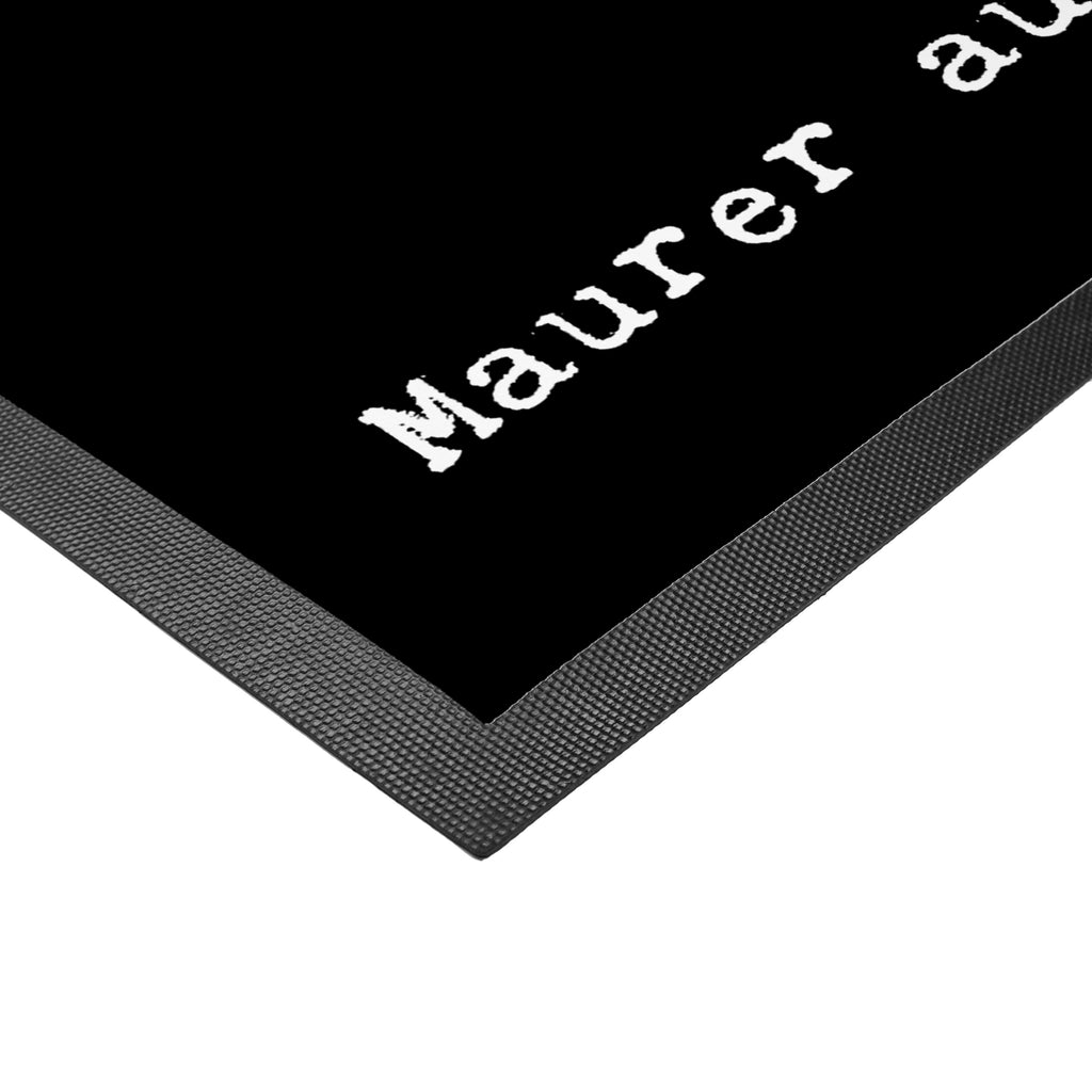 Fußmatte Maurer aus Leidenschaft Maurer, Maurermeister, Gesellenprüfung, Handwerker, Maurerbetrieb,  Türvorleger, Schmutzmatte, Fußabtreter, Matte, Schmutzfänger, Fußabstreifer, Schmutzfangmatte, Türmatte, Motivfußmatte,  Haustürmatte, Vorleger  Beruf, Ausbildung, Jubiläum, Abschied, Rente, Kollege, Kollegin, Geschenk, Schenken, Arbeitskollege, Mitarbeiter, Firma, Danke, Dankeschön