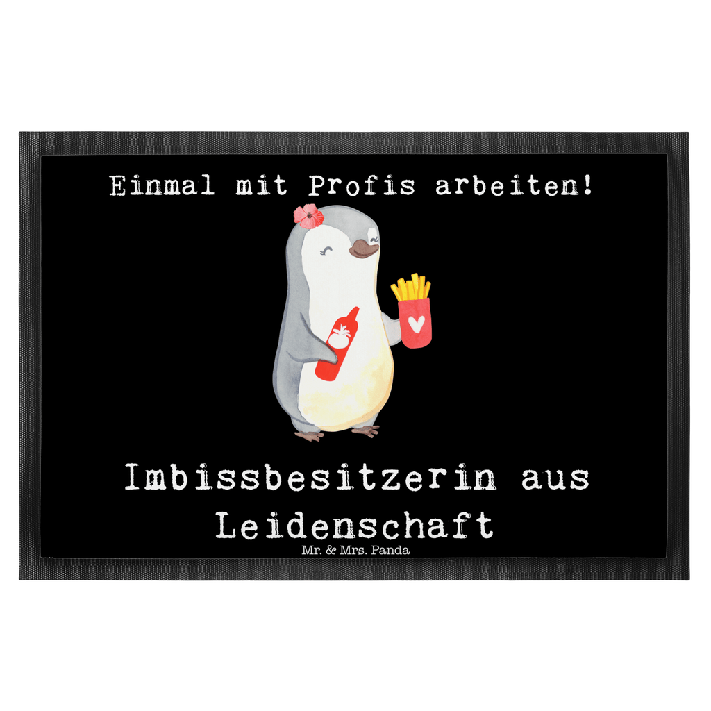 Fußmatte Imbissbesitzerin aus Leidenschaft Imbissbesitzerin, Imibissverkäuferin, Pommesverkäuferin, Pommesliebe Türvorleger, Schmutzmatte, Fußabtreter, Matte, Schmutzfänger, Fußabstreifer, Schmutzfangmatte, Türmatte, Motivfußmatte,  Haustürmatte, Vorleger  Beruf, Ausbildung, Jubiläum, Abschied, Rente, Kollege, Kollegin, Geschenk, Schenken, Arbeitskollege, Mitarbeiter, Firma, Danke, Dankeschön