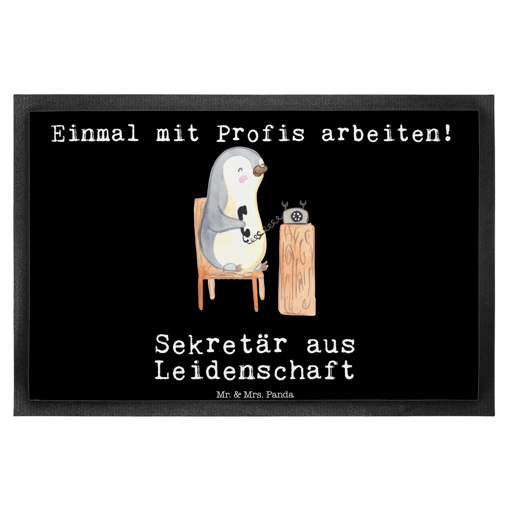 Fußmatte Sekretär aus Leidenschaft Türvorleger, Schmutzmatte, Fußabtreter, Matte, Schmutzfänger, Fußabstreifer, Schmutzfangmatte, Türmatte, Motivfußmatte, Haustürmatte, Vorleger, Beruf, Ausbildung, Jubiläum, Abschied, Rente, Kollege, Kollegin, Geschenk, Schenken, Arbeitskollege, Mitarbeiter, Firma, Danke, Dankeschön