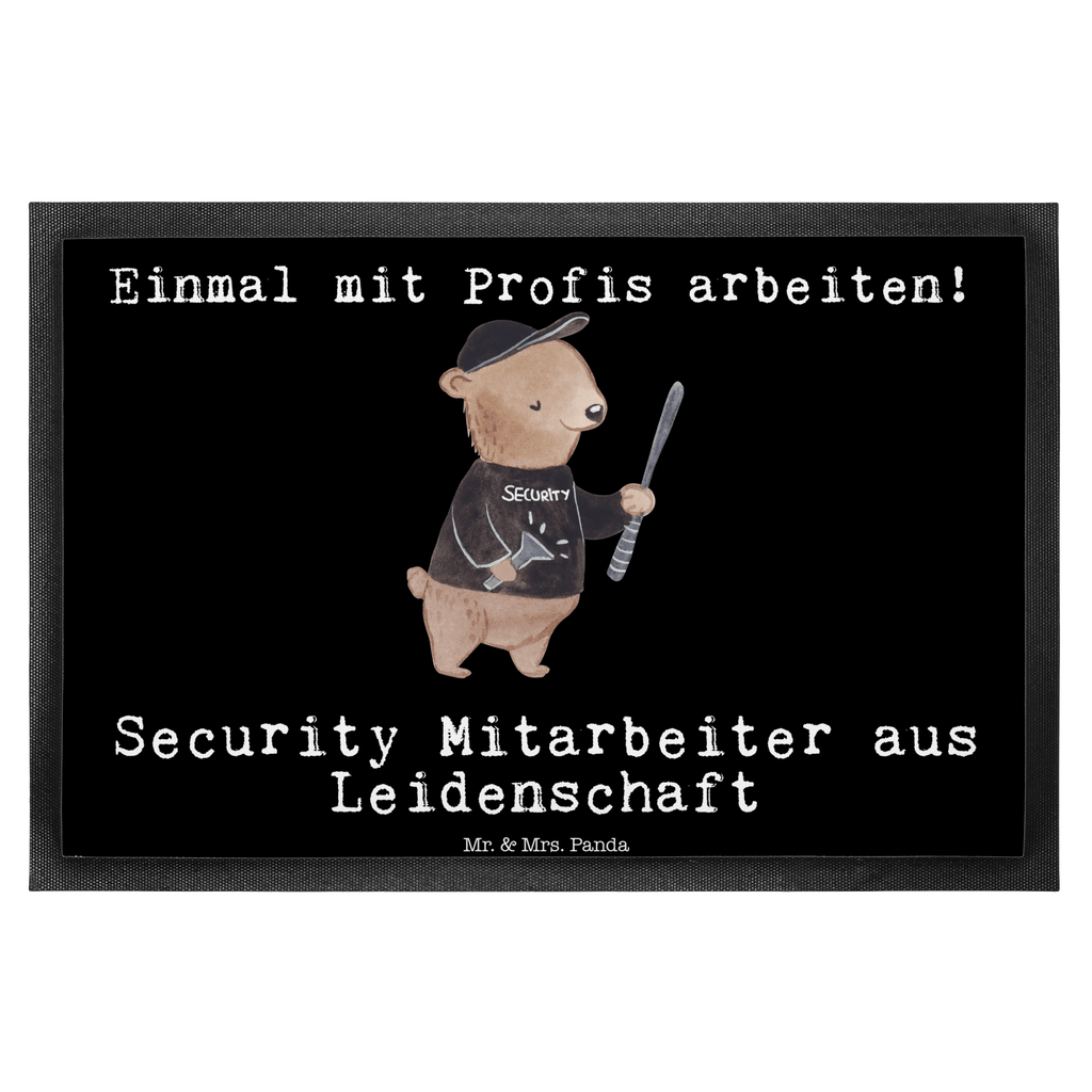 Fußmatte Security Mitarbeiter aus Leidenschaft Türvorleger, Schmutzmatte, Fußabtreter, Matte, Schmutzfänger, Fußabstreifer, Schmutzfangmatte, Türmatte, Motivfußmatte, Haustürmatte, Vorleger, Beruf, Ausbildung, Jubiläum, Abschied, Rente, Kollege, Kollegin, Geschenk, Schenken, Arbeitskollege, Mitarbeiter, Firma, Danke, Dankeschön