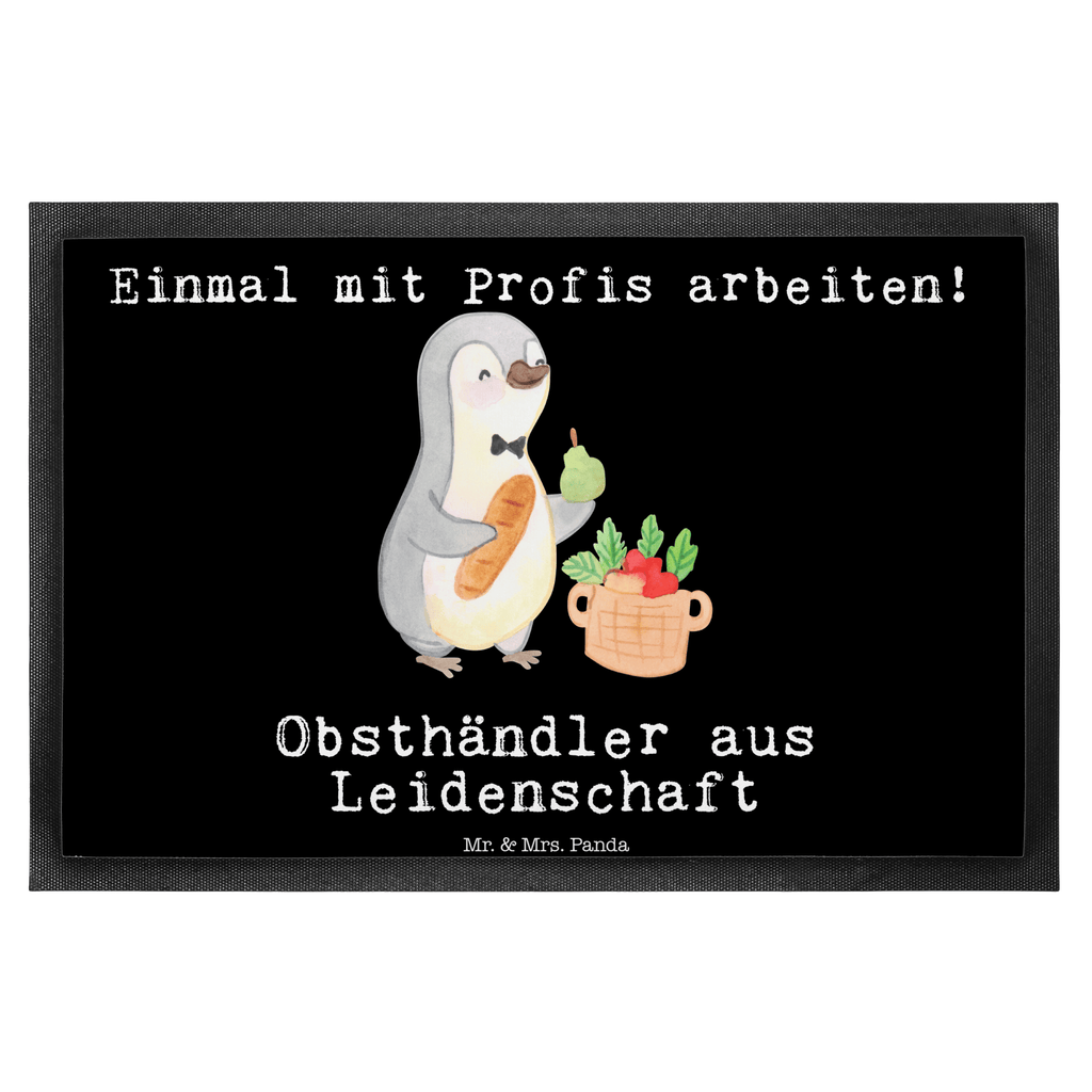 Fußmatte Obsthändler aus Leidenschaft Obsthändler, Obstverkäufer, Wochenmarkthändler, Obstbauer, Obst- und Gemüsehändler, Obstplantage,  Türvorleger, Schmutzmatte, Fußabtreter, Matte, Schmutzfänger, Fußabstreifer, Schmutzfangmatte, Türmatte, Motivfußmatte,  Haustürmatte, Vorleger  Beruf, Ausbildung, Jubiläum, Abschied, Rente, Kollege, Kollegin, Geschenk, Schenken, Arbeitskollege, Mitarbeiter, Firma, Danke, Dankeschön