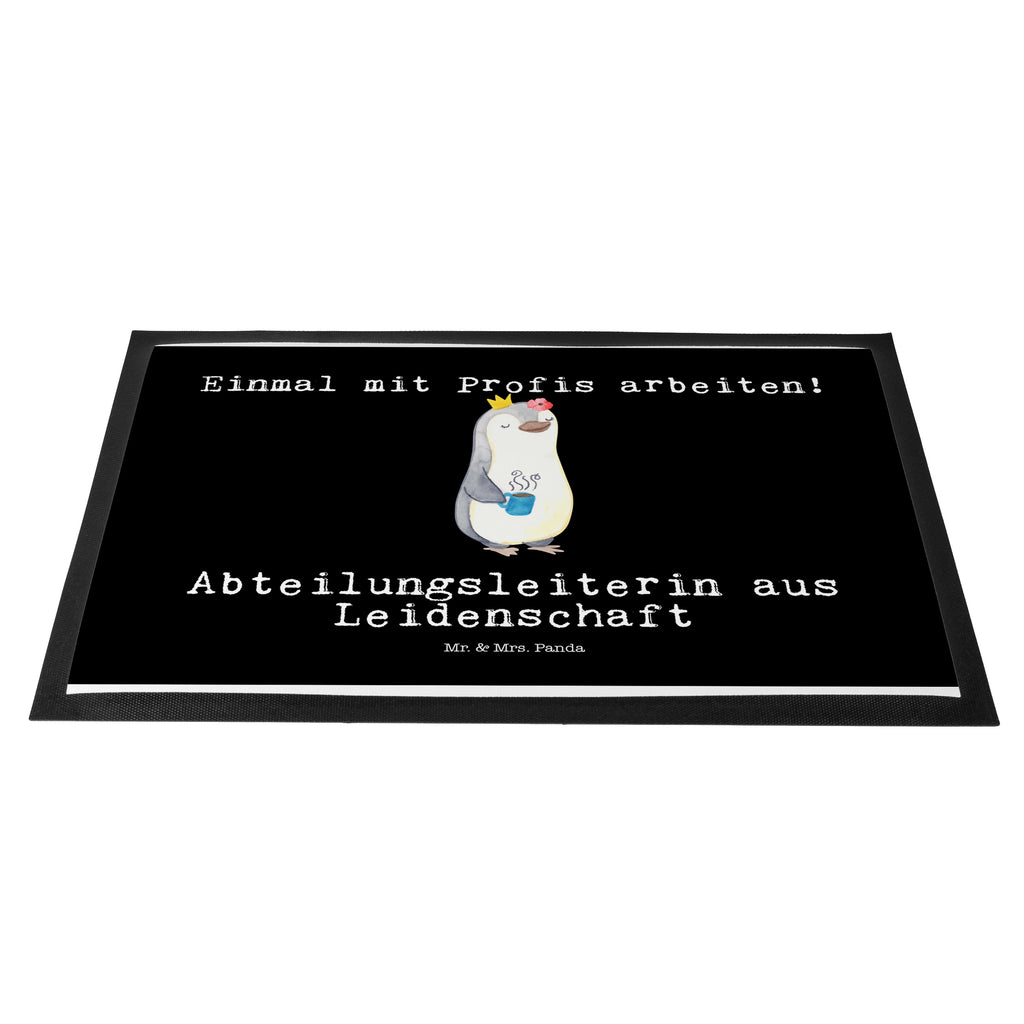 Fußmatte Abteilungsleiterin aus Leidenschaft Abteilungsleiterin, Teamleiterin, Führungskraft Türvorleger, Schmutzmatte, Fußabtreter, Matte, Schmutzfänger, Fußabstreifer, Schmutzfangmatte, Türmatte, Motivfußmatte,  Haustürmatte, Vorleger  Beruf, Ausbildung, Jubiläum, Abschied, Rente, Kollege, Kollegin, Geschenk, Schenken, Arbeitskollege, Mitarbeiter, Firma, Danke, Dankeschön