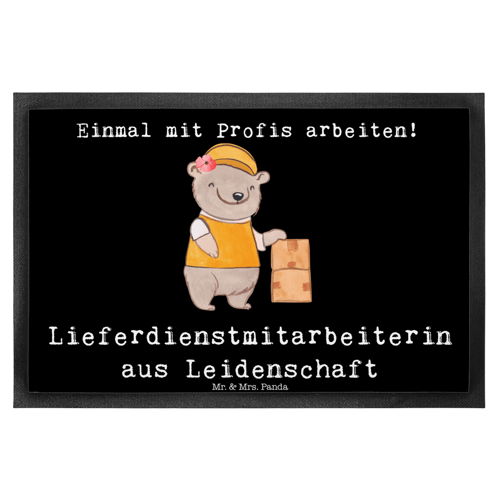 Fußmatte Lieferdienstmitarbeiterin aus Leidenschaft Lieferdienstmitarbeiterin, Pizzabäckerin,  Pizzabotin, Pizzabringdienst, Lieferbringdienst,  Türvorleger, Schmutzmatte, Fußabtreter, Matte, Schmutzfänger, Fußabstreifer, Schmutzfangmatte, Türmatte, Motivfußmatte,  Haustürmatte, Vorleger  Beruf, Ausbildung, Jubiläum, Abschied, Rente, Kollege, Kollegin, Geschenk, Schenken, Arbeitskollege, Mitarbeiter, Firma, Danke, Dankeschön