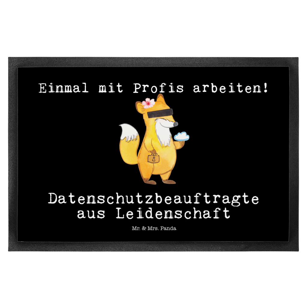 Fußmatte Datenschutzbeauftragte aus Leidenschaft Datenschutzbeauftragte,  Datenschutz, Datenschützerin, Anonymität,  Türvorleger, Schmutzmatte, Fußabtreter, Matte, Schmutzfänger, Fußabstreifer, Schmutzfangmatte, Türmatte, Motivfußmatte,  Haustürmatte, Vorleger  Beruf, Ausbildung, Jubiläum, Abschied, Rente, Kollege, Kollegin, Geschenk, Schenken, Arbeitskollege, Mitarbeiter, Firma, Danke, Dankeschön
