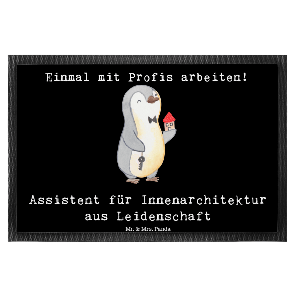 Fußmatte Assistent für Innenarchitektur aus Leidenschaft  Türvorleger, Schmutzmatte, Fußabtreter, Matte, Schmutzfänger, Fußabstreifer, Schmutzfangmatte, Türmatte, Motivfußmatte,  Haustürmatte, Vorleger  Beruf, Ausbildung, Jubiläum, Abschied, Rente, Kollege, Kollegin, Geschenk, Schenken, Arbeitskollege, Mitarbeiter, Firma, Danke, Dankeschön