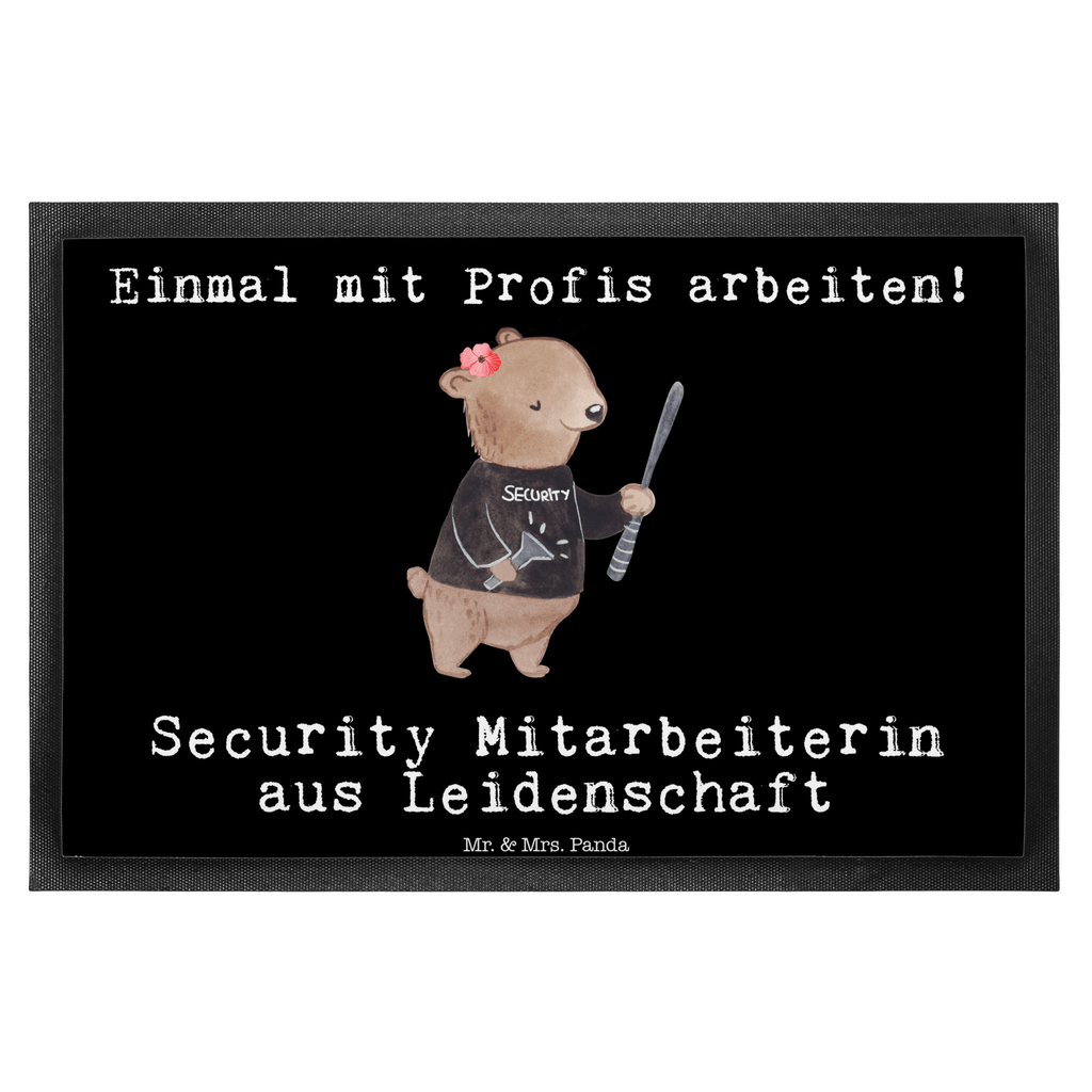 Fußmatte Security Mitarbeiterin aus Leidenschaft  Türvorleger, Schmutzmatte, Fußabtreter, Matte, Schmutzfänger, Fußabstreifer, Schmutzfangmatte, Türmatte, Motivfußmatte,  Haustürmatte, Vorleger  Beruf, Ausbildung, Jubiläum, Abschied, Rente, Kollege, Kollegin, Geschenk, Schenken, Arbeitskollege, Mitarbeiter, Firma, Danke, Dankeschön