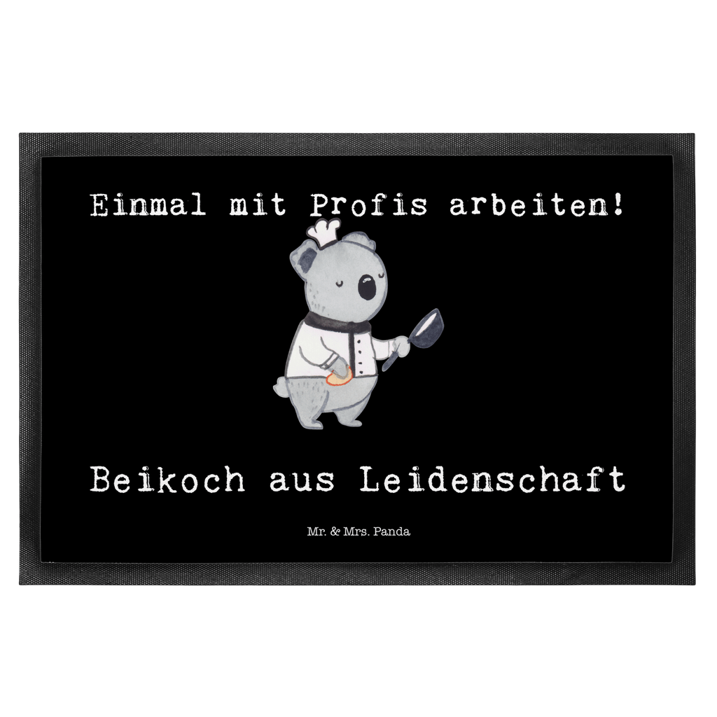 Fußmatte Beikoch aus Leidenschaft Beikoch, Spülhilfe, Hilfskoch, Jungkoch, Küchenhilfe, Gastronomie, Restaurant, Koch,  Türvorleger, Schmutzmatte, Fußabtreter, Matte, Schmutzfänger, Fußabstreifer, Schmutzfangmatte, Türmatte, Motivfußmatte,  Haustürmatte, Vorleger  Beruf, Ausbildung, Jubiläum, Abschied, Rente, Kollege, Kollegin, Geschenk, Schenken, Arbeitskollege, Mitarbeiter, Firma, Danke, Dankeschön
