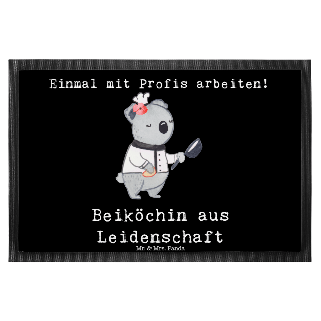 Fußmatte Beiköchin aus Leidenschaft Beiköchin, Spülhilfe, Hilfsköchin, Jungkoch, Küchenhilfe, Gastronomie, Restaurant, , Köchin, Türvorleger, Schmutzmatte, Fußabtreter, Matte, Schmutzfänger, Fußabstreifer, Schmutzfangmatte, Türmatte, Motivfußmatte,  Haustürmatte, Vorleger  Beruf, Ausbildung, Jubiläum, Abschied, Rente, Kollege, Kollegin, Geschenk, Schenken, Arbeitskollege, Mitarbeiter, Firma, Danke, Dankeschön