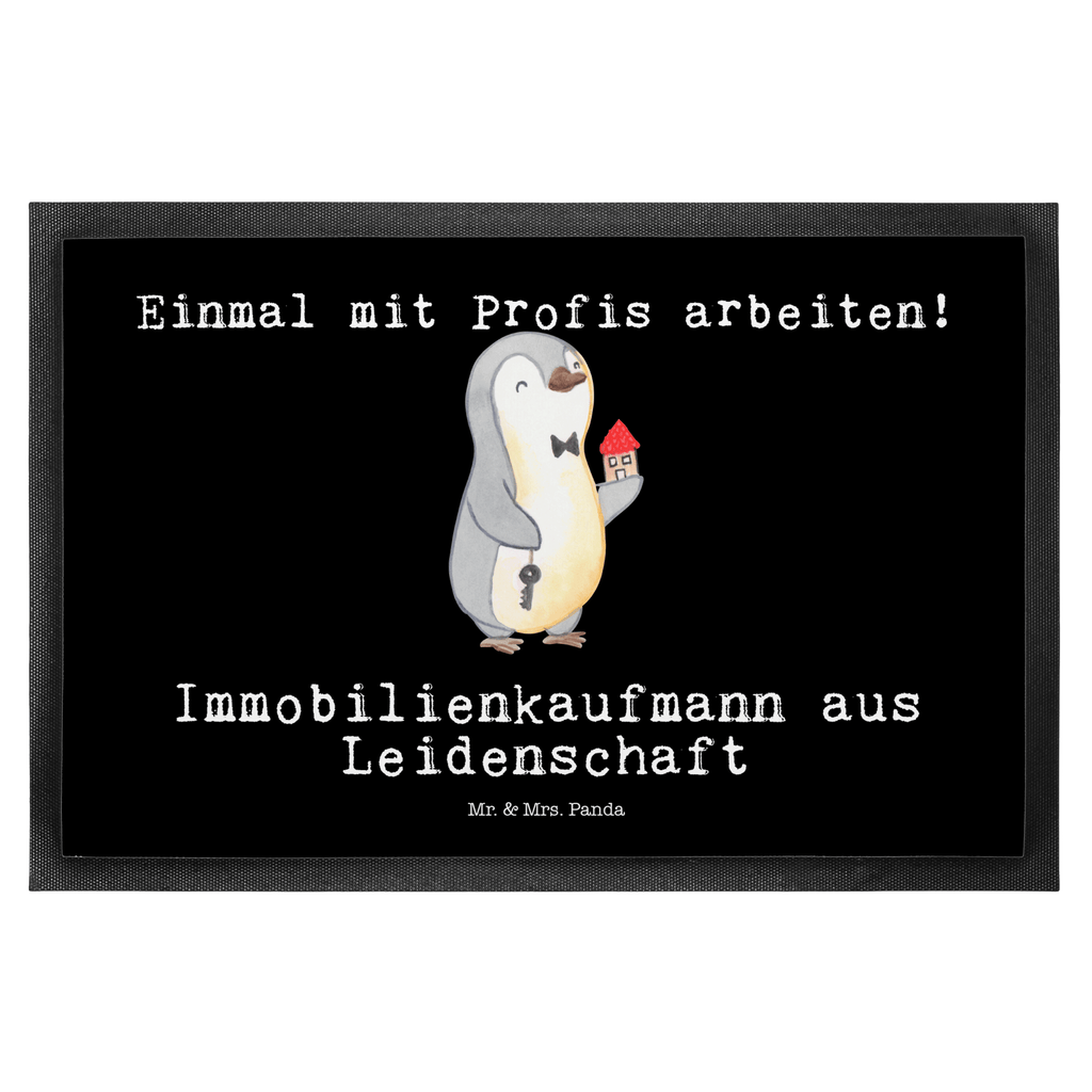 Fußmatte Immobilienkaufmann aus Leidenschaft Immobilienmakler, Immobilienhändler, Immobilienkaufmann, Immobilienbüro, Ausbildung, Türvorleger, Schmutzmatte, Fußabtreter, Matte, Schmutzfänger, Fußabstreifer, Schmutzfangmatte, Türmatte, Motivfußmatte,  Haustürmatte, Vorleger  Beruf, Ausbildung, Jubiläum, Abschied, Rente, Kollege, Kollegin, Geschenk, Schenken, Arbeitskollege, Mitarbeiter, Firma, Danke, Dankeschön