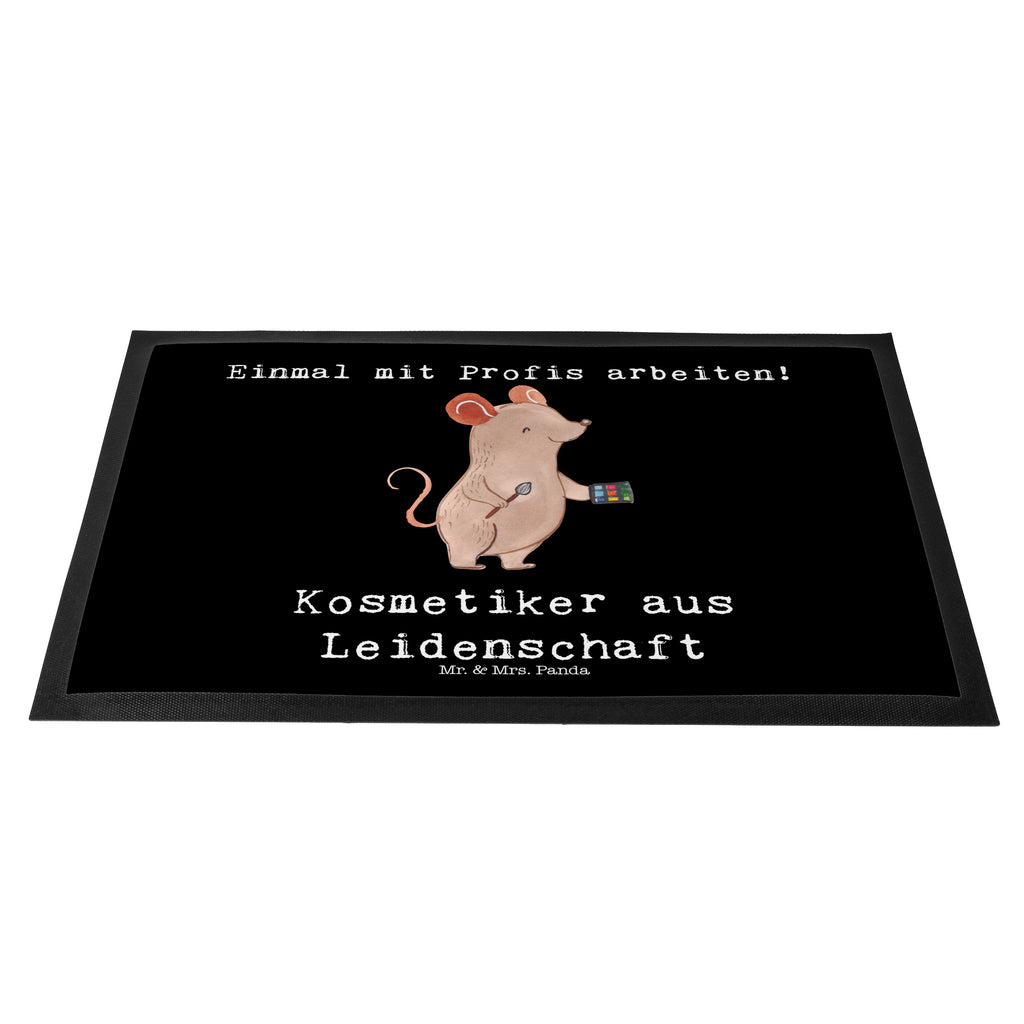 Fußmatte Kosmetiker aus Leidenschaft Türvorleger, Schmutzmatte, Fußabtreter, Matte, Schmutzfänger, Fußabstreifer, Schmutzfangmatte, Türmatte, Motivfußmatte, Haustürmatte, Vorleger, Beruf, Ausbildung, Jubiläum, Abschied, Rente, Kollege, Kollegin, Geschenk, Schenken, Arbeitskollege, Mitarbeiter, Firma, Danke, Dankeschön, Kosmetiker, Make Up Artist, Maskenbildner, Visagist, Beauty Salon, Kosmetikstudio, Eröffnung