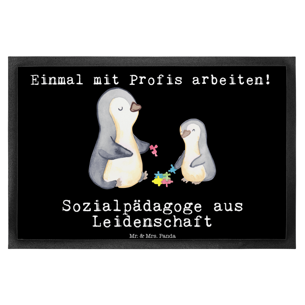 Fußmatte Sozialpädagoge aus Leidenschaft  Türvorleger, Schmutzmatte, Fußabtreter, Matte, Schmutzfänger, Fußabstreifer, Schmutzfangmatte, Türmatte, Motivfußmatte,  Haustürmatte, Vorleger  Beruf, Ausbildung, Jubiläum, Abschied, Rente, Kollege, Kollegin, Geschenk, Schenken, Arbeitskollege, Mitarbeiter, Firma, Danke, Dankeschön