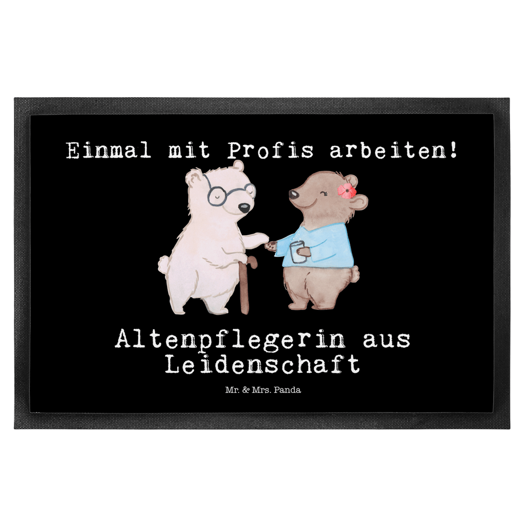 Fußmatte Altenpflegerin aus Leidenschaft Altenpflegerin, Pflegerin, Altenheim Eröffnung Türvorleger, Schmutzmatte, Fußabtreter, Matte, Schmutzfänger, Fußabstreifer, Schmutzfangmatte, Türmatte, Motivfußmatte,  Haustürmatte, Vorleger  Beruf, Ausbildung, Jubiläum, Abschied, Rente, Kollege, Kollegin, Geschenk, Schenken, Arbeitskollege, Mitarbeiter, Firma, Danke, Dankeschön