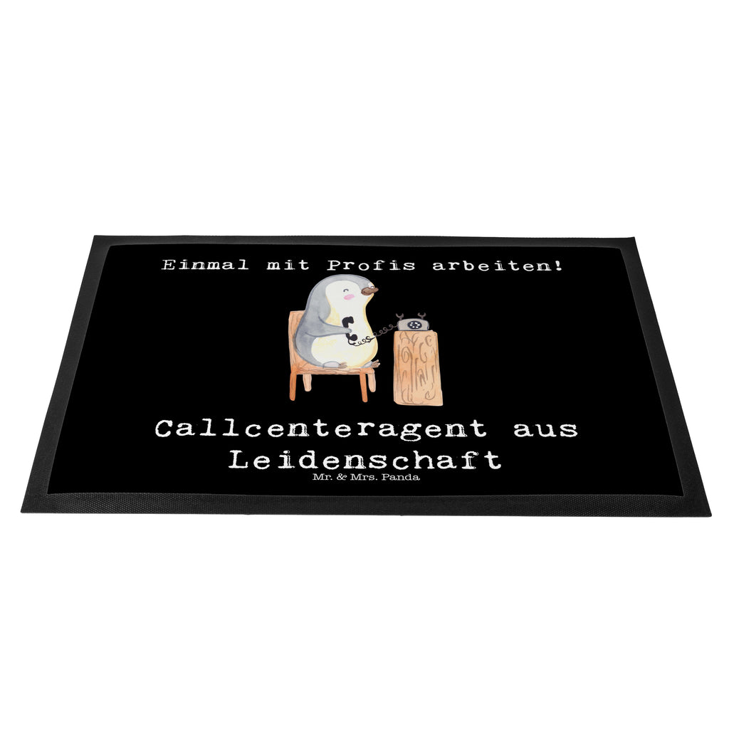 Fußmatte Callcenteragent aus Leidenschaft Kundendienstmitarbeiter, Callcenteragent, customer service, backoffice mitarbeiter,  Türvorleger, Schmutzmatte, Fußabtreter, Matte, Schmutzfänger, Fußabstreifer, Schmutzfangmatte, Türmatte, Motivfußmatte,  Haustürmatte, Vorleger  Beruf, Ausbildung, Jubiläum, Abschied, Rente, Kollege, Kollegin, Geschenk, Schenken, Arbeitskollege, Mitarbeiter, Firma, Danke, Dankeschön