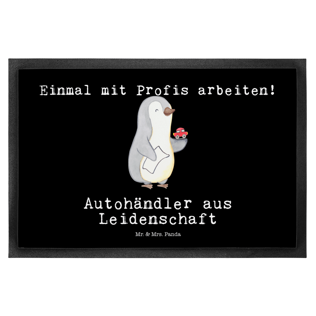 Fußmatte Autohändler aus Leidenschaft Autohändler, Eröffnung Autohaus, Autohandel, Gebrauchtwagenhändler, Autoverkäufer,   Türvorleger, Schmutzmatte, Fußabtreter, Matte, Schmutzfänger, Fußabstreifer, Schmutzfangmatte, Türmatte, Motivfußmatte,  Haustürmatte, Vorleger  Beruf, Ausbildung, Jubiläum, Abschied, Rente, Kollege, Kollegin, Geschenk, Schenken, Arbeitskollege, Mitarbeiter, Firma, Danke, Dankeschön