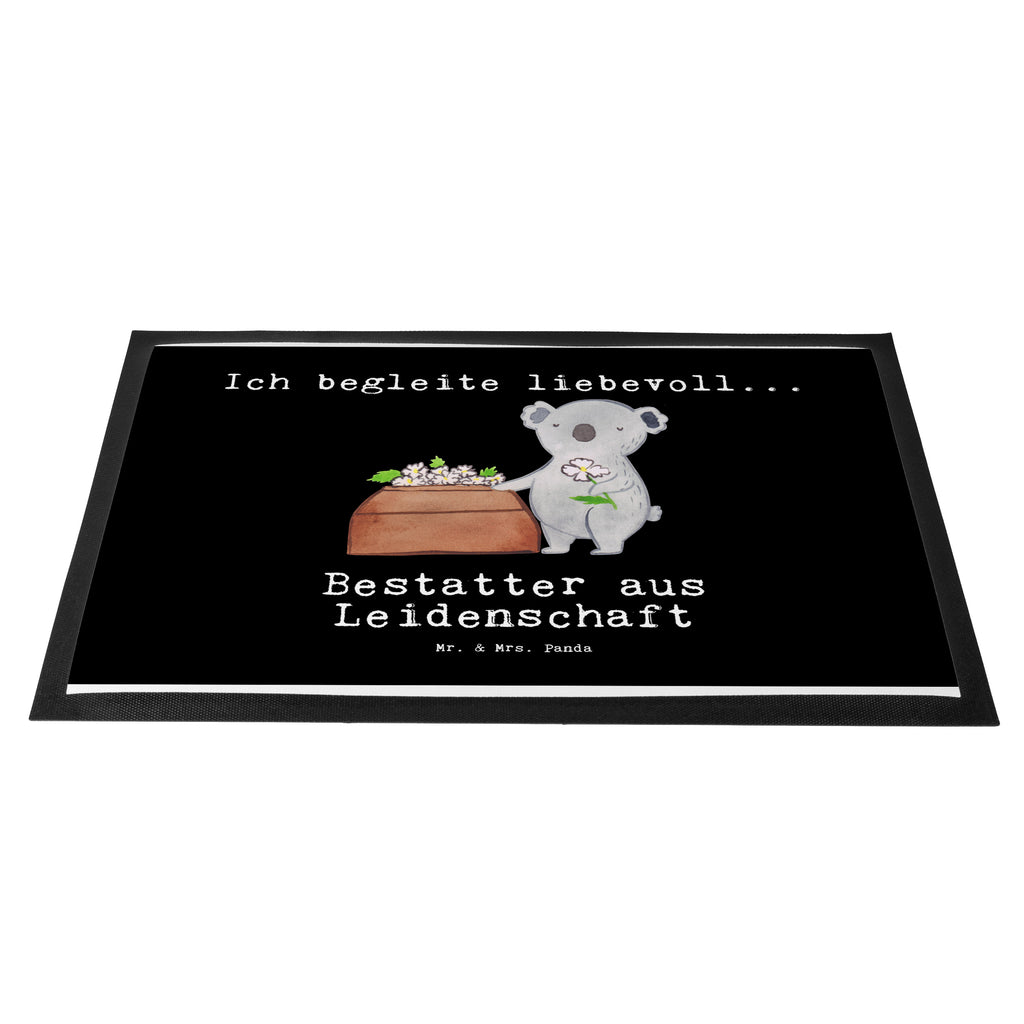 Fußmatte Bestatter aus Leidenschaft  Türvorleger, Schmutzmatte, Fußabtreter, Matte, Schmutzfänger, Fußabstreifer, Schmutzfangmatte, Türmatte, Motivfußmatte,  Haustürmatte, Vorleger  Beruf, Ausbildung, Jubiläum, Abschied, Rente, Kollege, Kollegin, Geschenk, Schenken, Arbeitskollege, Mitarbeiter, Firma, Danke, Dankeschön