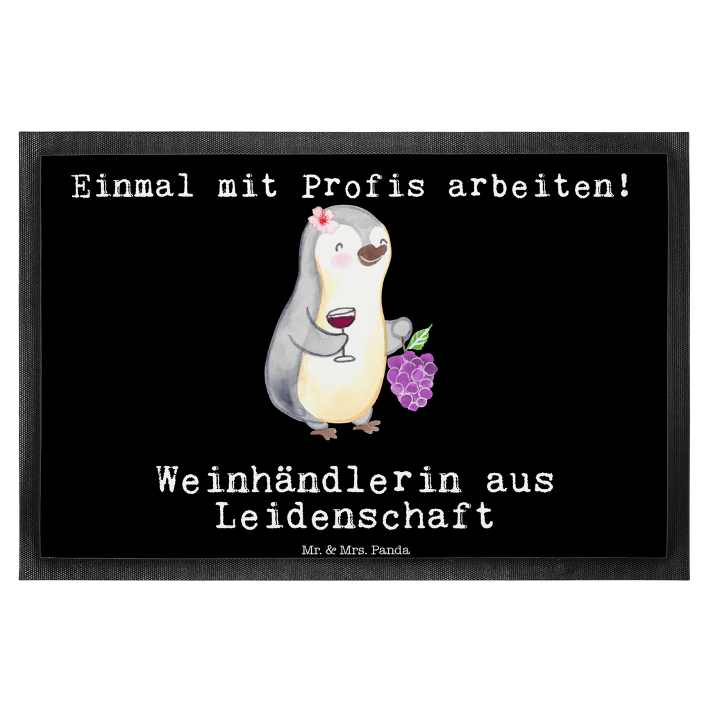 Fußmatte Weinhändlerin aus Leidenschaft  Türvorleger, Schmutzmatte, Fußabtreter, Matte, Schmutzfänger, Fußabstreifer, Schmutzfangmatte, Türmatte, Motivfußmatte,  Haustürmatte, Vorleger  Beruf, Ausbildung, Jubiläum, Abschied, Rente, Kollege, Kollegin, Geschenk, Schenken, Arbeitskollege, Mitarbeiter, Firma, Danke, Dankeschön