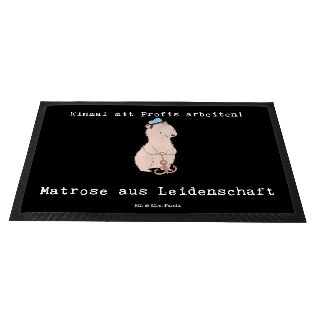 Fußmatte Matrose aus Leidenschaft Matrose, Seemann, Seeleute, Schiff, Schiffsmechaniker,  Türvorleger, Schmutzmatte, Fußabtreter, Matte, Schmutzfänger, Fußabstreifer, Schmutzfangmatte, Türmatte, Motivfußmatte,  Haustürmatte, Vorleger  Beruf, Ausbildung, Jubiläum, Abschied, Rente, Kollege, Kollegin, Geschenk, Schenken, Arbeitskollege, Mitarbeiter, Firma, Danke, Dankeschön