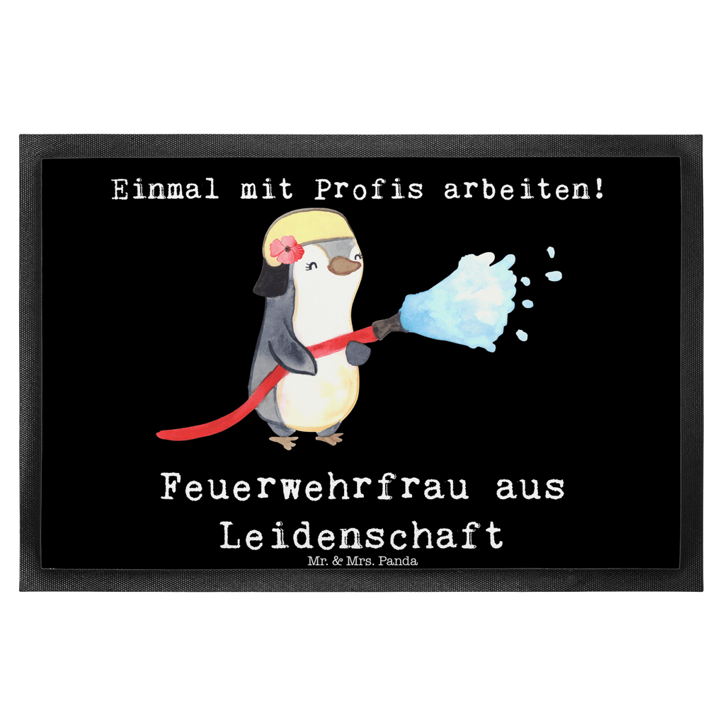 Fußmatte Feuerwehrfrau aus Leidenschaft Feuerwehrfrau, Feuerwehrhauptfrau, Brandschutz,  Feuerwehr, Ausbildung,  freiwillige Feuerwehr,  Türvorleger, Schmutzmatte, Fußabtreter, Matte, Schmutzfänger, Fußabstreifer, Schmutzfangmatte, Türmatte, Motivfußmatte,  Haustürmatte, Vorleger  Beruf, Ausbildung, Jubiläum, Abschied, Rente, Kollege, Kollegin, Geschenk, Schenken, Arbeitskollege, Mitarbeiter, Firma, Danke, Dankeschön