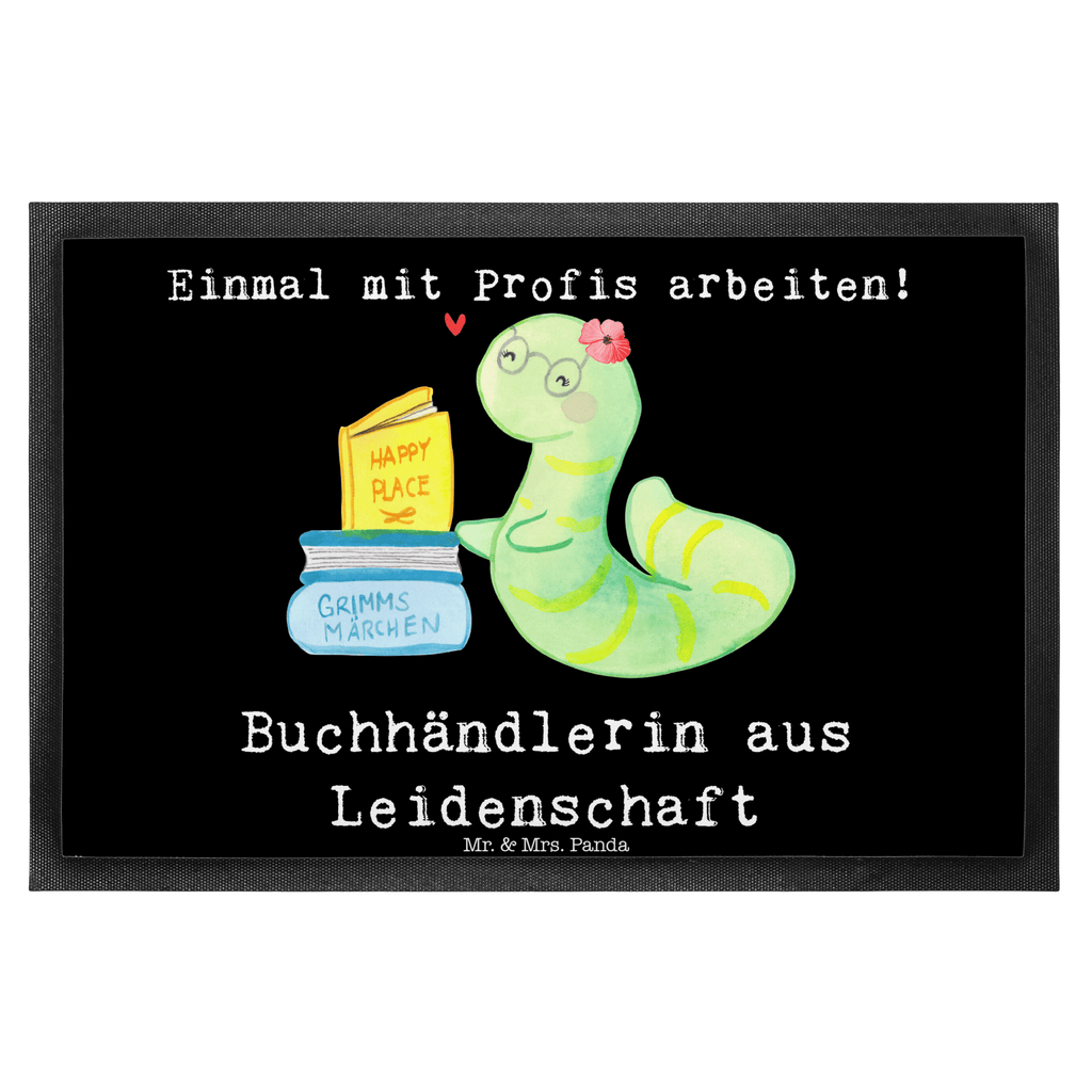 Fußmatte Buchhändlerin aus Leidenschaft Buchhändlerin, Buchhandlung, Buchverkäuferin, Bibliothekarin, Bücherwurm,  Türvorleger, Schmutzmatte, Fußabtreter, Matte, Schmutzfänger, Fußabstreifer, Schmutzfangmatte, Türmatte, Motivfußmatte,  Haustürmatte, Vorleger  Beruf, Ausbildung, Jubiläum, Abschied, Rente, Kollege, Kollegin, Geschenk, Schenken, Arbeitskollege, Mitarbeiter, Firma, Danke, Dankeschön