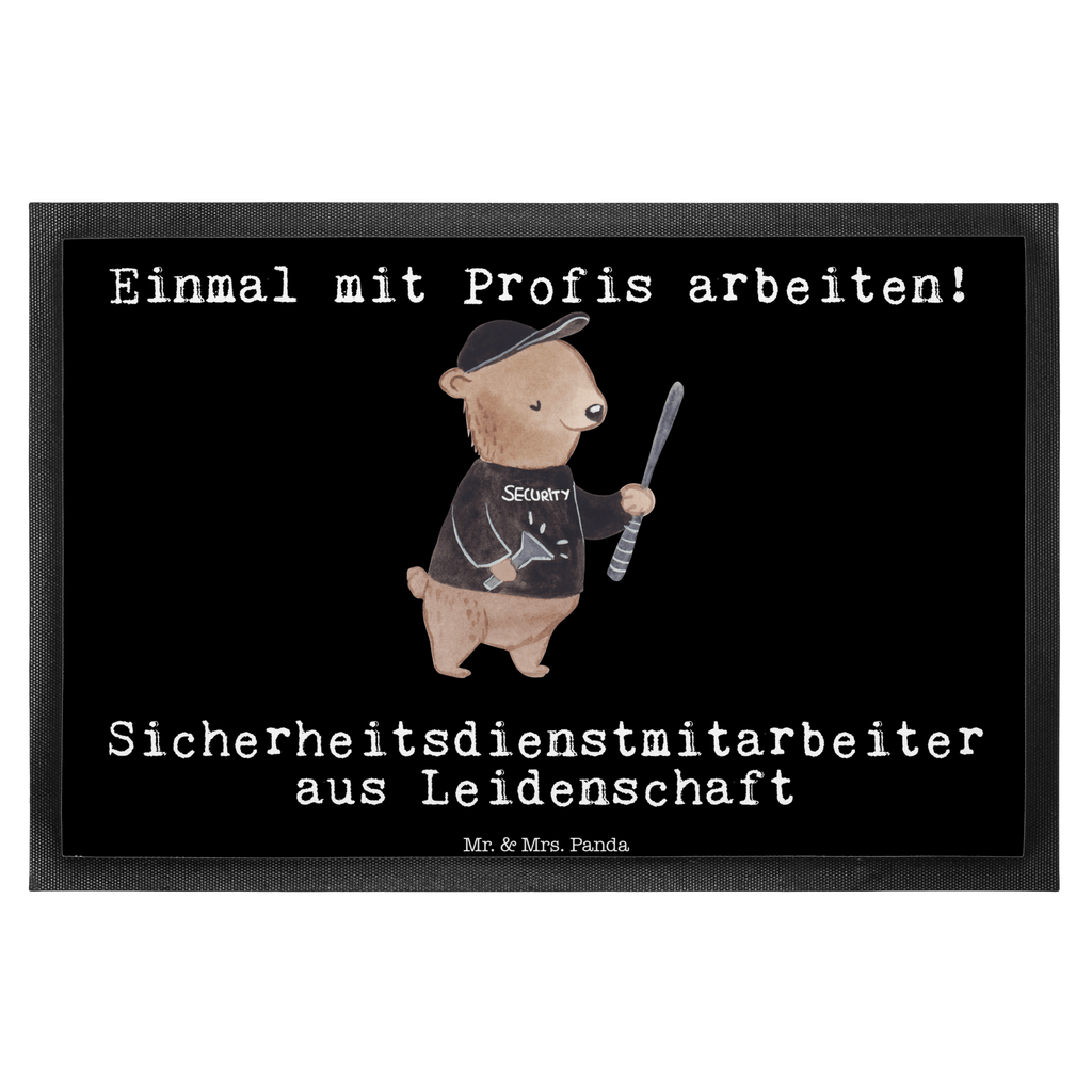 Fußmatte Sicherheitsdienstmitarbeiter aus Leidenschaft Türvorleger, Schmutzmatte, Fußabtreter, Matte, Schmutzfänger, Fußabstreifer, Schmutzfangmatte, Türmatte, Motivfußmatte, Haustürmatte, Vorleger, Beruf, Ausbildung, Jubiläum, Abschied, Rente, Kollege, Kollegin, Geschenk, Schenken, Arbeitskollege, Mitarbeiter, Firma, Danke, Dankeschön