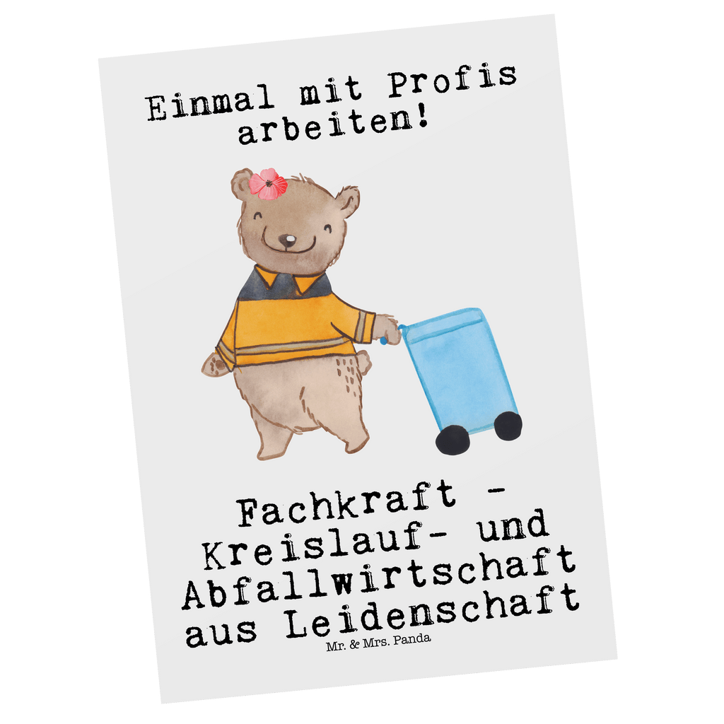 Postkarte Fachkraft - Kreislauf- und Abfallwirtschaft aus Leidenschaft Geschenkkarte, Grußkarte, Karte, Einladung, Ansichtskarte, Geburtstagskarte, Einladungskarte, Dankeskarte, Beruf, Ausbildung, Jubiläum, Abschied, Rente, Kollege, Kollegin, Geschenk, Schenken, Arbeitskollege, Mitarbeiter, Firma, Danke, Dankeschön, Müllwerker, Fachkraft Kreislauf- und Abfallwirtschaft, Müllentsorger, Kehrichtmann, Müllmann, Müllfahrer
