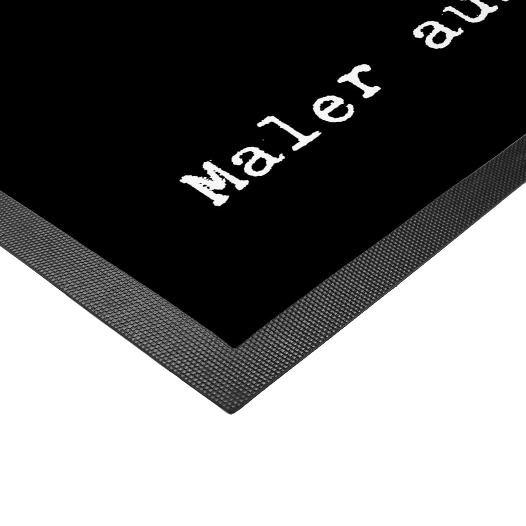 Fußmatte Maler aus Leidenschaft Maler, Malermeister, Gesellenprüfung, Meisterprüfung, Malerbetrieb,  Türvorleger, Schmutzmatte, Fußabtreter, Matte, Schmutzfänger, Fußabstreifer, Schmutzfangmatte, Türmatte, Motivfußmatte,  Haustürmatte, Vorleger  Beruf, Ausbildung, Jubiläum, Abschied, Rente, Kollege, Kollegin, Geschenk, Schenken, Arbeitskollege, Mitarbeiter, Firma, Danke, Dankeschön