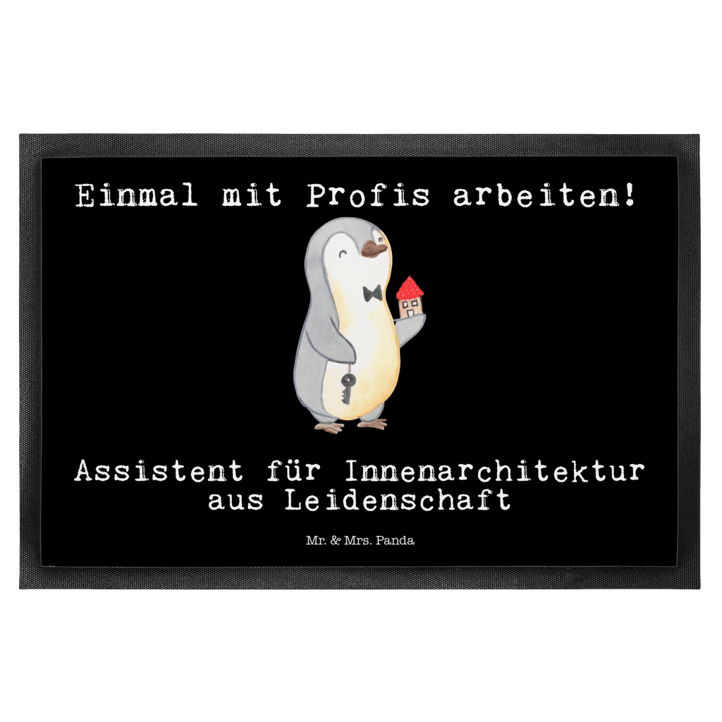 Fußmatte Assistent für Innenarchitektur aus Leidenschaft  Türvorleger, Schmutzmatte, Fußabtreter, Matte, Schmutzfänger, Fußabstreifer, Schmutzfangmatte, Türmatte, Motivfußmatte,  Haustürmatte, Vorleger  Beruf, Ausbildung, Jubiläum, Abschied, Rente, Kollege, Kollegin, Geschenk, Schenken, Arbeitskollege, Mitarbeiter, Firma, Danke, Dankeschön