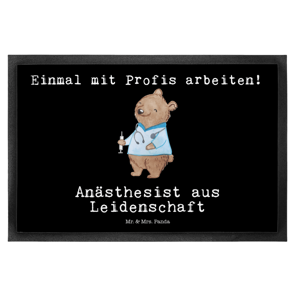 Fußmatte Anästhesist aus Leidenschaft Anästhesist, Narkosearzt, Anästhesie, Krankenhaus, Studium,  Türvorleger, Schmutzmatte, Fußabtreter, Matte, Schmutzfänger, Fußabstreifer, Schmutzfangmatte, Türmatte, Motivfußmatte,  Haustürmatte, Vorleger  Beruf, Ausbildung, Jubiläum, Abschied, Rente, Kollege, Kollegin, Geschenk, Schenken, Arbeitskollege, Mitarbeiter, Firma, Danke, Dankeschön