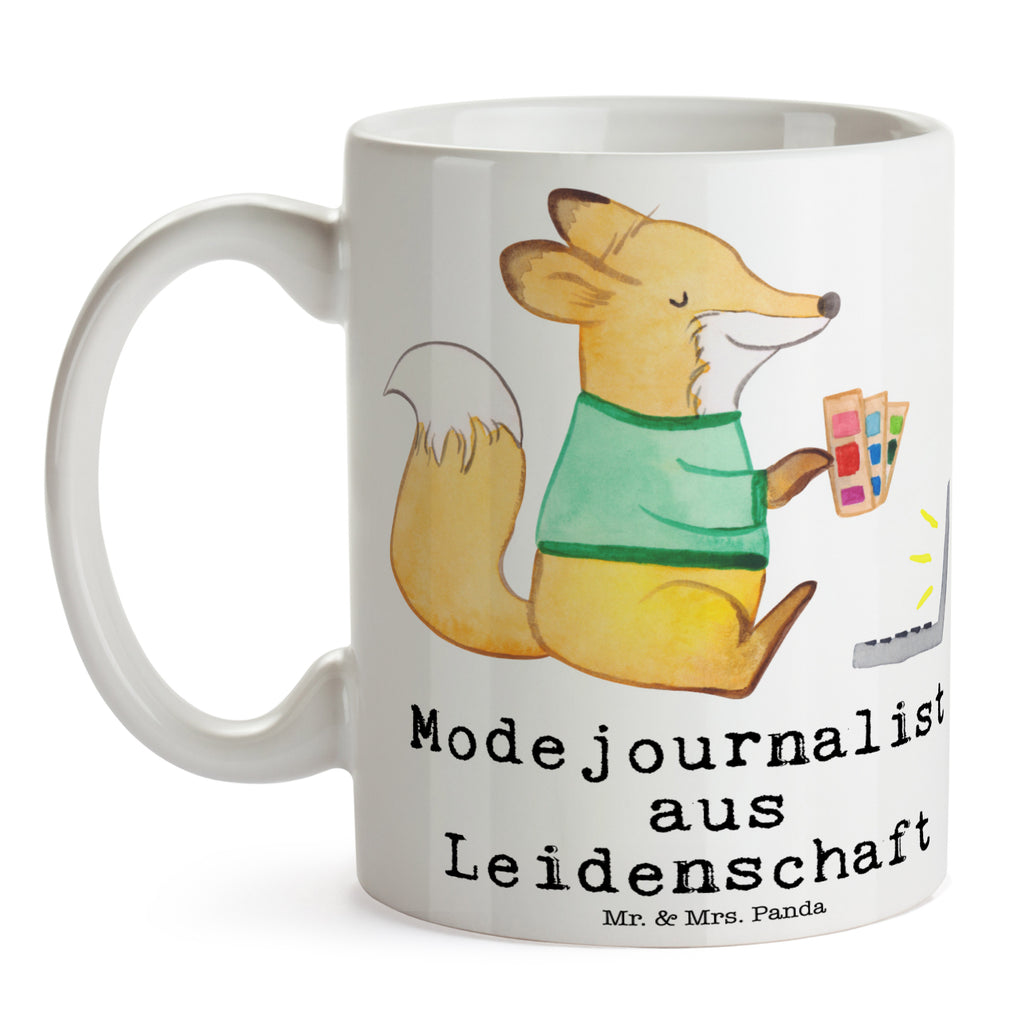Tasse Modejournalist aus Leidenschaft Modejournalist, Journalist, Reporter, Redakteur,  Pressebüro, Ausbildung  , Studium Becher, Kaffeetasse, Kaffeebecher, Tee, Frühstück, Büro  Beruf, Ausbildung, Jubiläum, Abschied, Rente, Kollege, Kollegin, Geschenk, Schenken, Arbeitskollege, Mitarbeiter, Firma, Danke, Dankeschön
