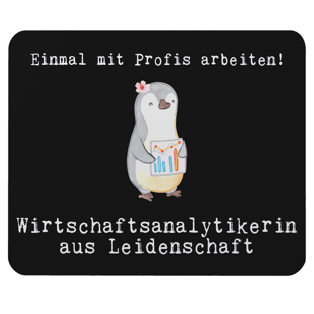 Mauspad Wirtschaftsanalytikerin aus Leidenschaft Mousepad, Computer zubehör, Büroausstattung, PC Zubehör, Arbeitszimmer, Mauspad, Einzigartiges Mauspad, Designer Mauspad, Beruf, Ausbildung, Jubiläum, Abschied, Rente, Kollege, Kollegin, Geschenk, Schenken, Arbeitskollege, Mitarbeiter, Firma, Danke, Dankeschön