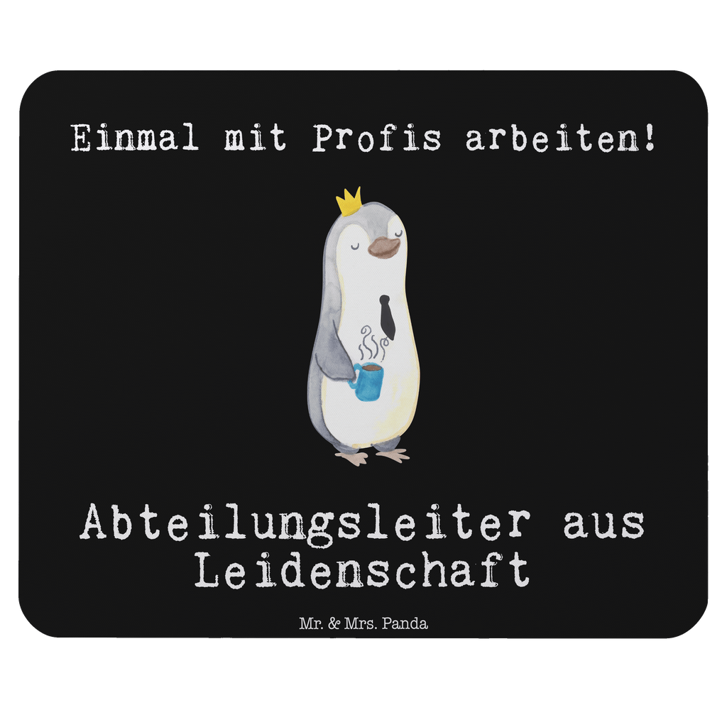 Mauspad Abteilungsleiter aus Leidenschaft Mousepad, Computer zubehör, Büroausstattung, PC Zubehör, Arbeitszimmer, Mauspad, Einzigartiges Mauspad, Designer Mauspad, Beruf, Ausbildung, Jubiläum, Abschied, Rente, Kollege, Kollegin, Geschenk, Schenken, Arbeitskollege, Mitarbeiter, Firma, Danke, Dankeschön, Abteilungsleiter, Teamleiter, Führungskraft