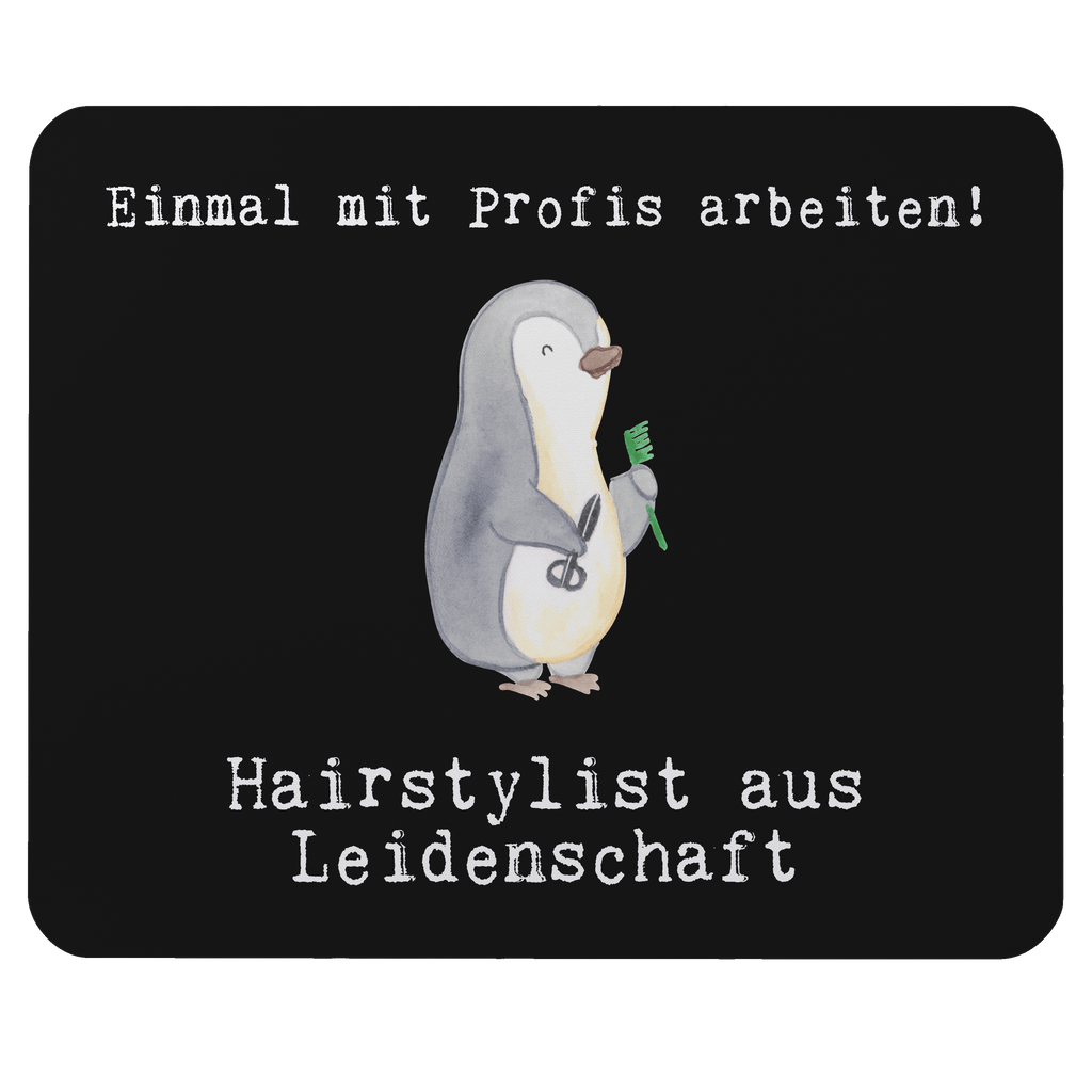 Mauspad Hairstylist aus Leidenschaft Mousepad, Computer zubehör, Büroausstattung, PC Zubehör, Arbeitszimmer, Mauspad, Einzigartiges Mauspad, Designer Mauspad, Beruf, Ausbildung, Jubiläum, Abschied, Rente, Kollege, Kollegin, Geschenk, Schenken, Arbeitskollege, Mitarbeiter, Firma, Danke, Dankeschön, Frisör, Haarstylist, Hairstylist, Friseursalon, Barbier, Coiffeur, Eröffnung Friseur