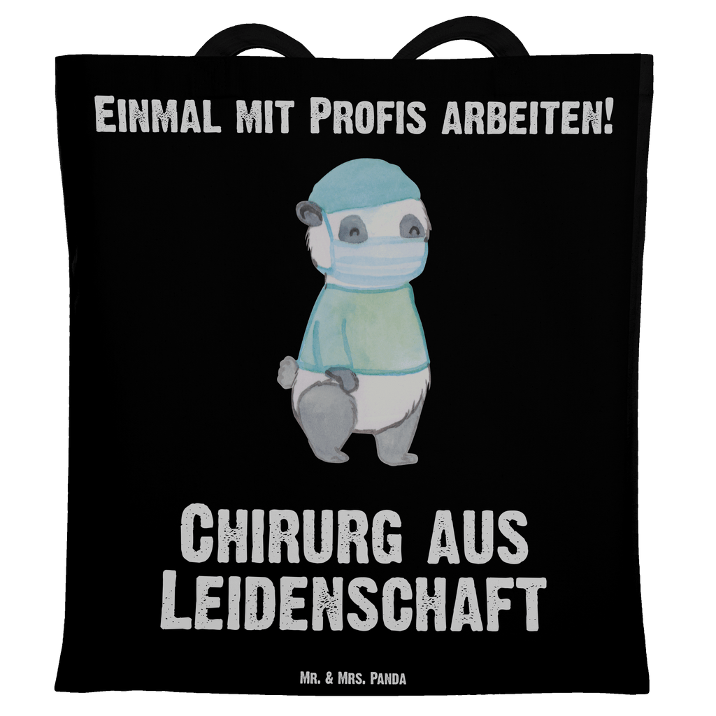 Tragetasche Chirurg aus Leidenschaft Beuteltasche, Beutel, Einkaufstasche, Jutebeutel, Stoffbeutel, Beruf, Ausbildung, Jubiläum, Abschied, Rente, Kollege, Kollegin, Geschenk, Schenken, Arbeitskollege, Mitarbeiter, Firma, Danke, Dankeschön, Chirurg, Unfallchirurg, Notfallchirurg, Krankenhaus, Arzt, Mediziner