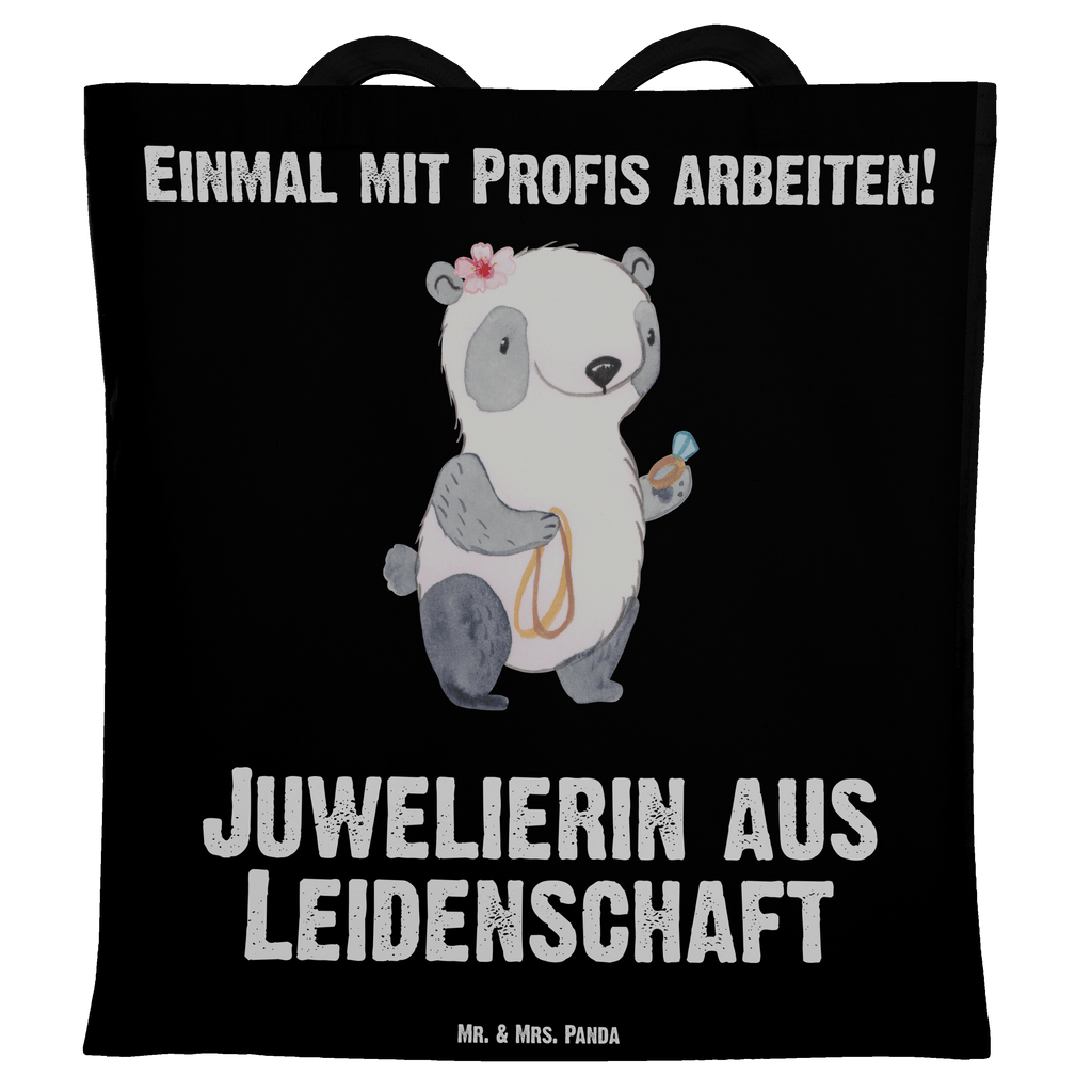 Tragetasche Juwelierin aus Leidenschaft Beuteltasche, Beutel, Einkaufstasche, Jutebeutel, Stoffbeutel, Beruf, Ausbildung, Jubiläum, Abschied, Rente, Kollege, Kollegin, Geschenk, Schenken, Arbeitskollege, Mitarbeiter, Firma, Danke, Dankeschön, Juwelierin, Goldschmiedin, Schmuckwarenhändlerin, Schmuckgeschäft, Eröffnung