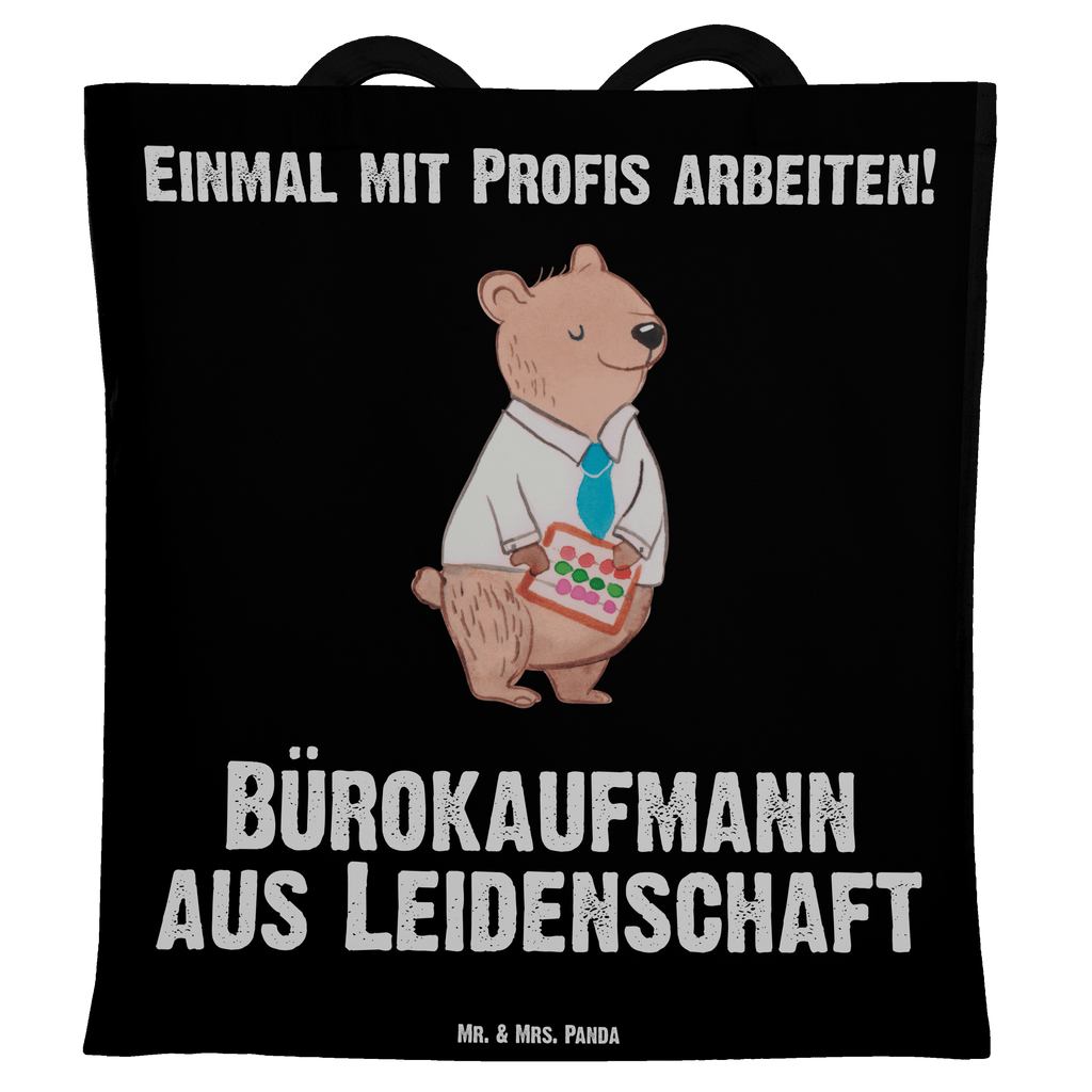 Tragetasche Bürokaufmann aus Leidenschaft Beuteltasche, Beutel, Einkaufstasche, Jutebeutel, Stoffbeutel, Beruf, Ausbildung, Jubiläum, Abschied, Rente, Kollege, Kollegin, Geschenk, Schenken, Arbeitskollege, Mitarbeiter, Firma, Danke, Dankeschön, Bürokaufmann, Kaufmann für Büromanagement