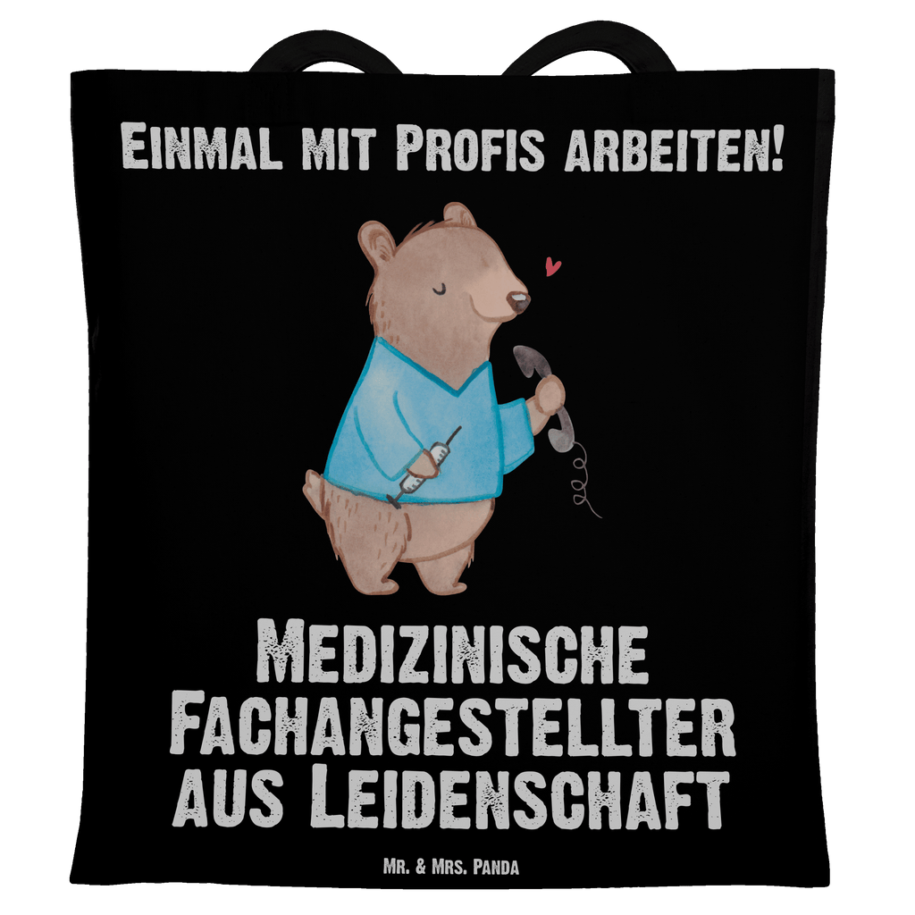 Tragetasche Medizinische Fachangestellter aus Leidenschaft Beuteltasche, Beutel, Einkaufstasche, Jutebeutel, Stoffbeutel, Beruf, Ausbildung, Jubiläum, Abschied, Rente, Kollege, Kollegin, Geschenk, Schenken, Arbeitskollege, Mitarbeiter, Firma, Danke, Dankeschön, Arzthelfer, Medizinischer Fachangestellter, Sprechstundenhilfe